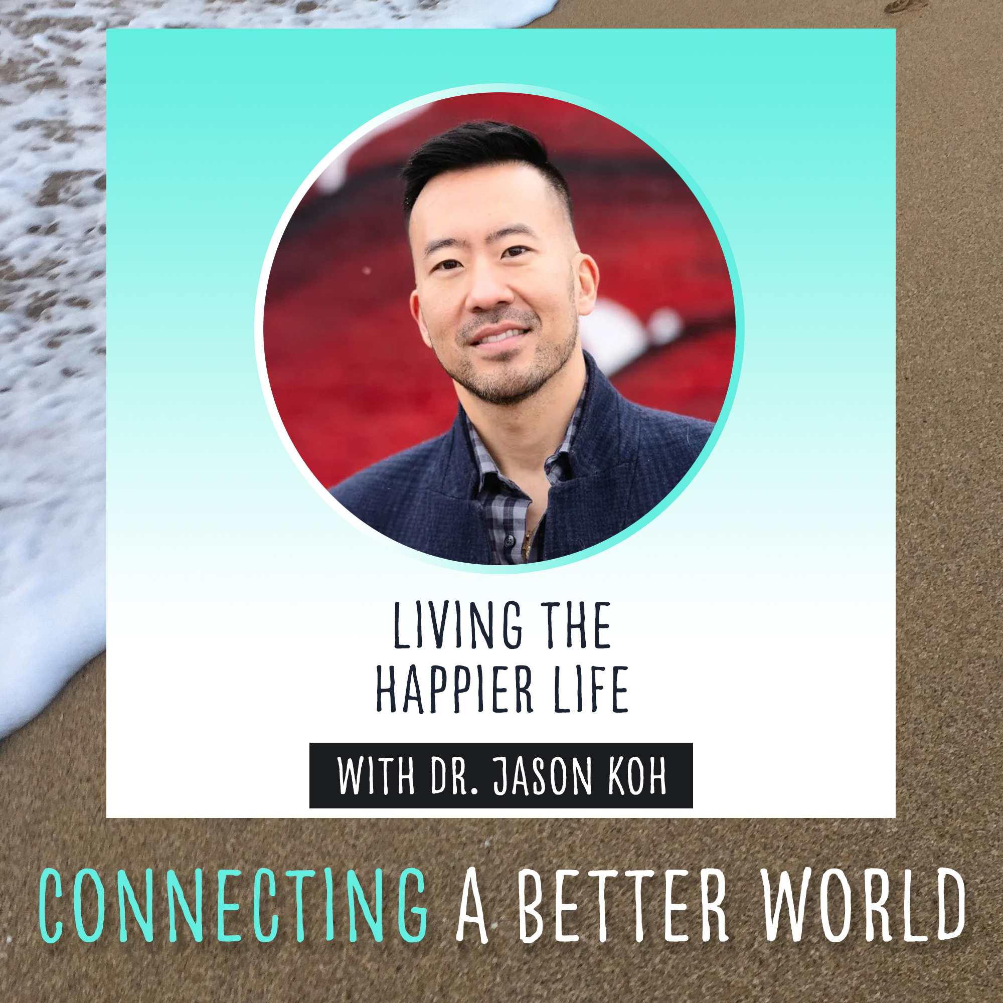 Artwork for podcast Connecting A Better World