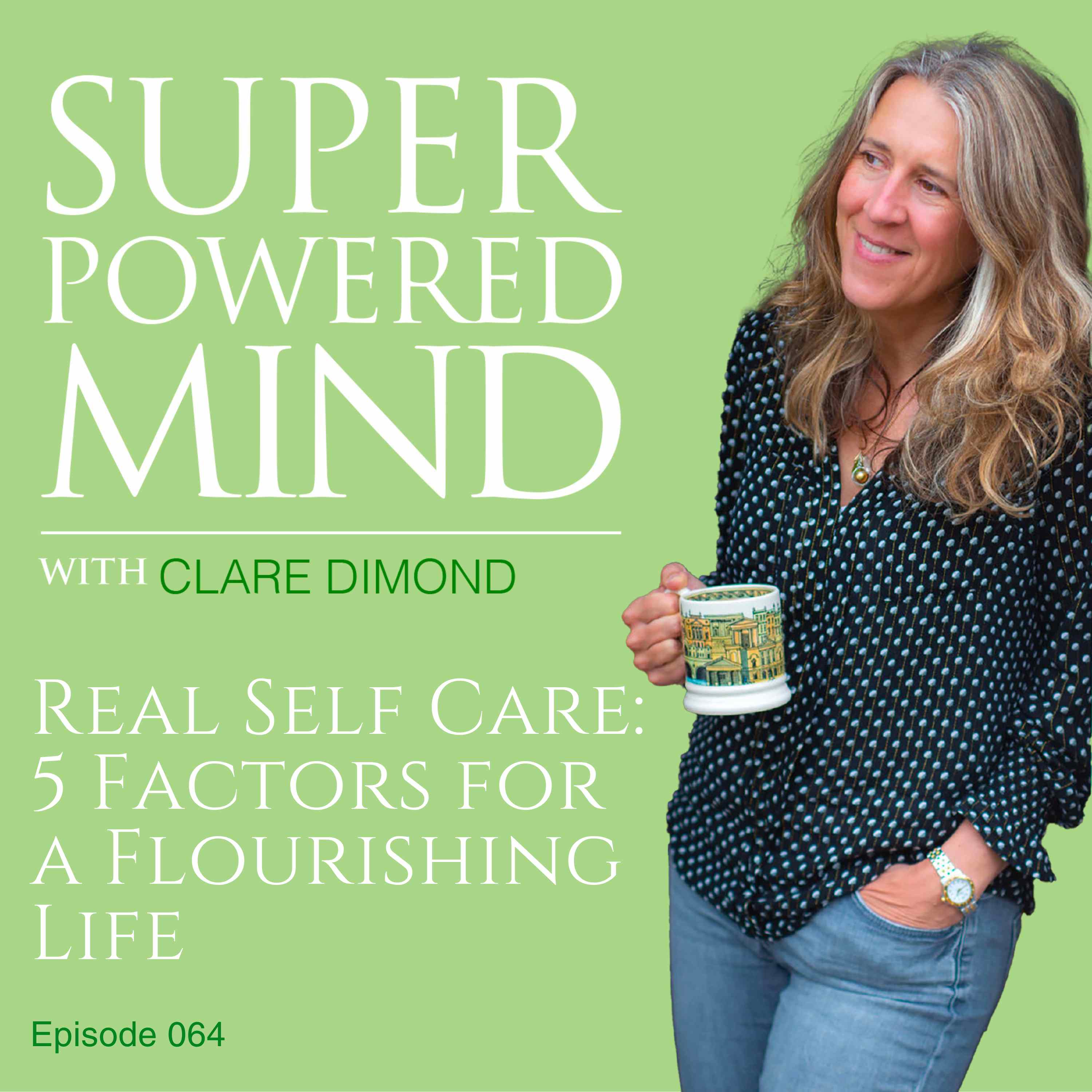Superpowered Mind with Clare Dimond