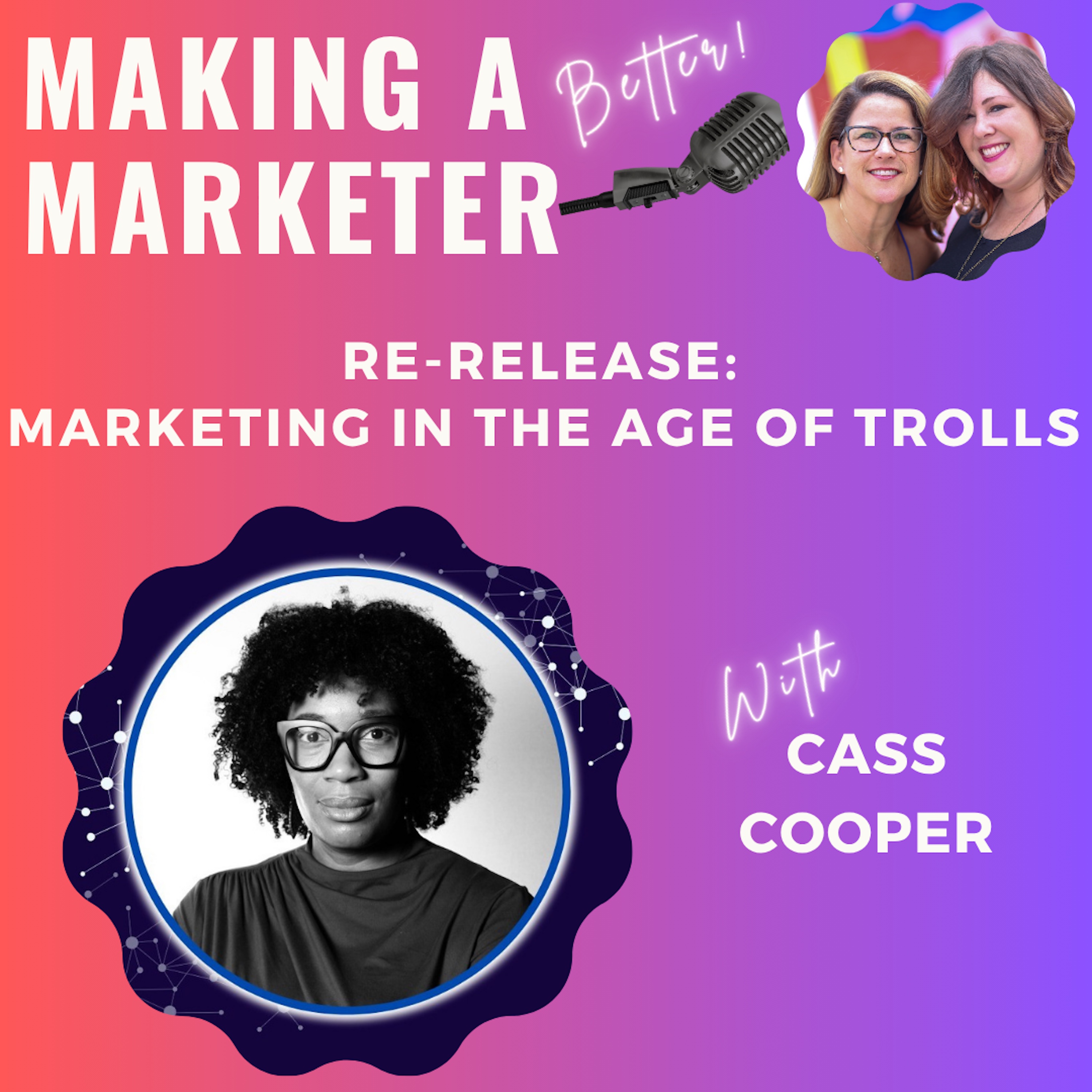 Marketing in the Age of Trolls with Cass Cooper