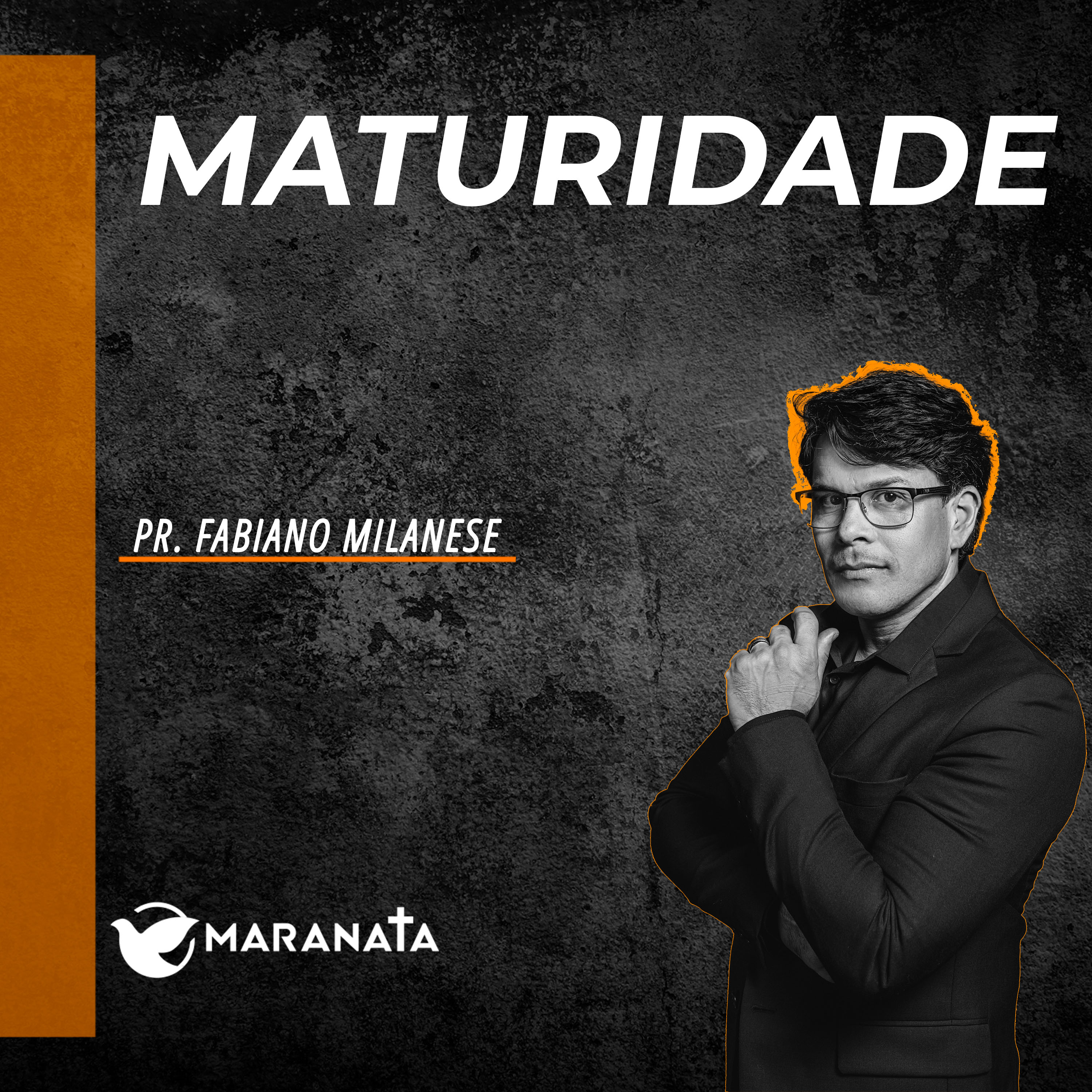 Maturidade - Pr. Fabiano Milanese episode artwork
