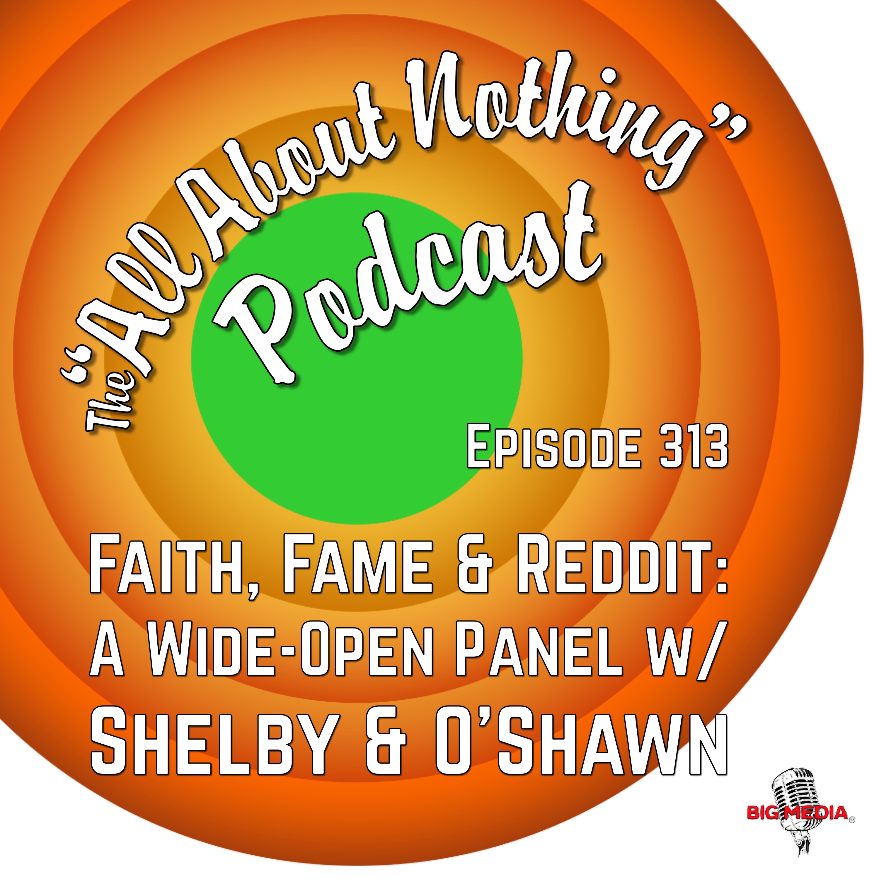 Faith, Fame & Reddit: A Wide-Open Panel with Shelby & O'Shawn episode artwork