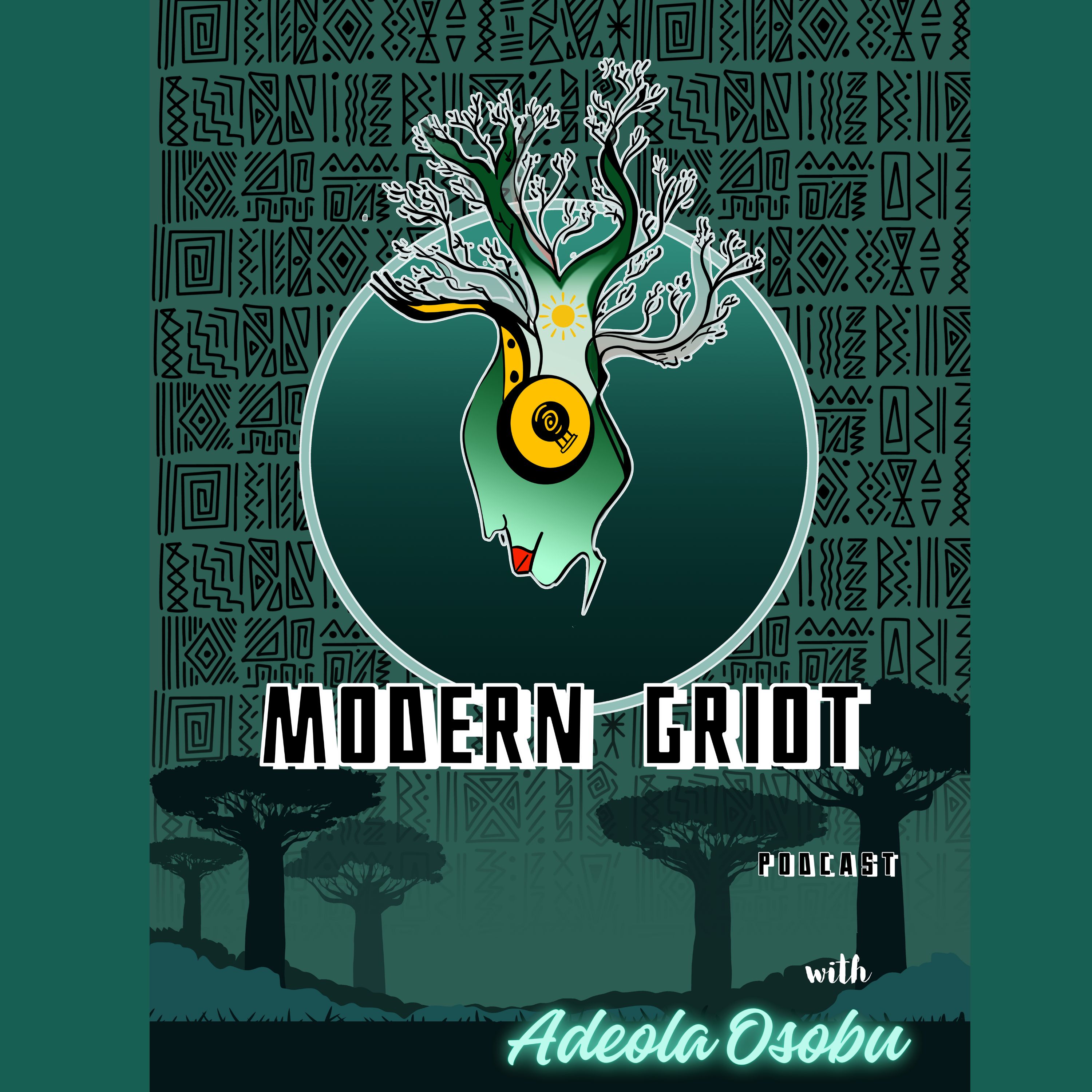 Modern Griot