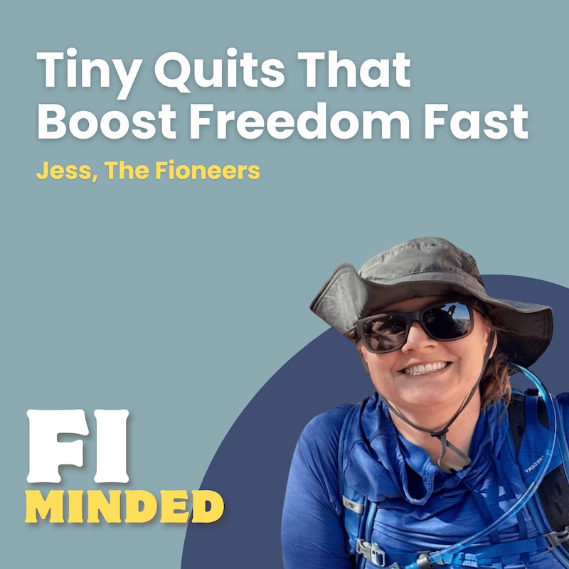 Artwork for podcast FI Minded: Bridging Pre FI Discipline and Post FI Freedom in Financial Independence