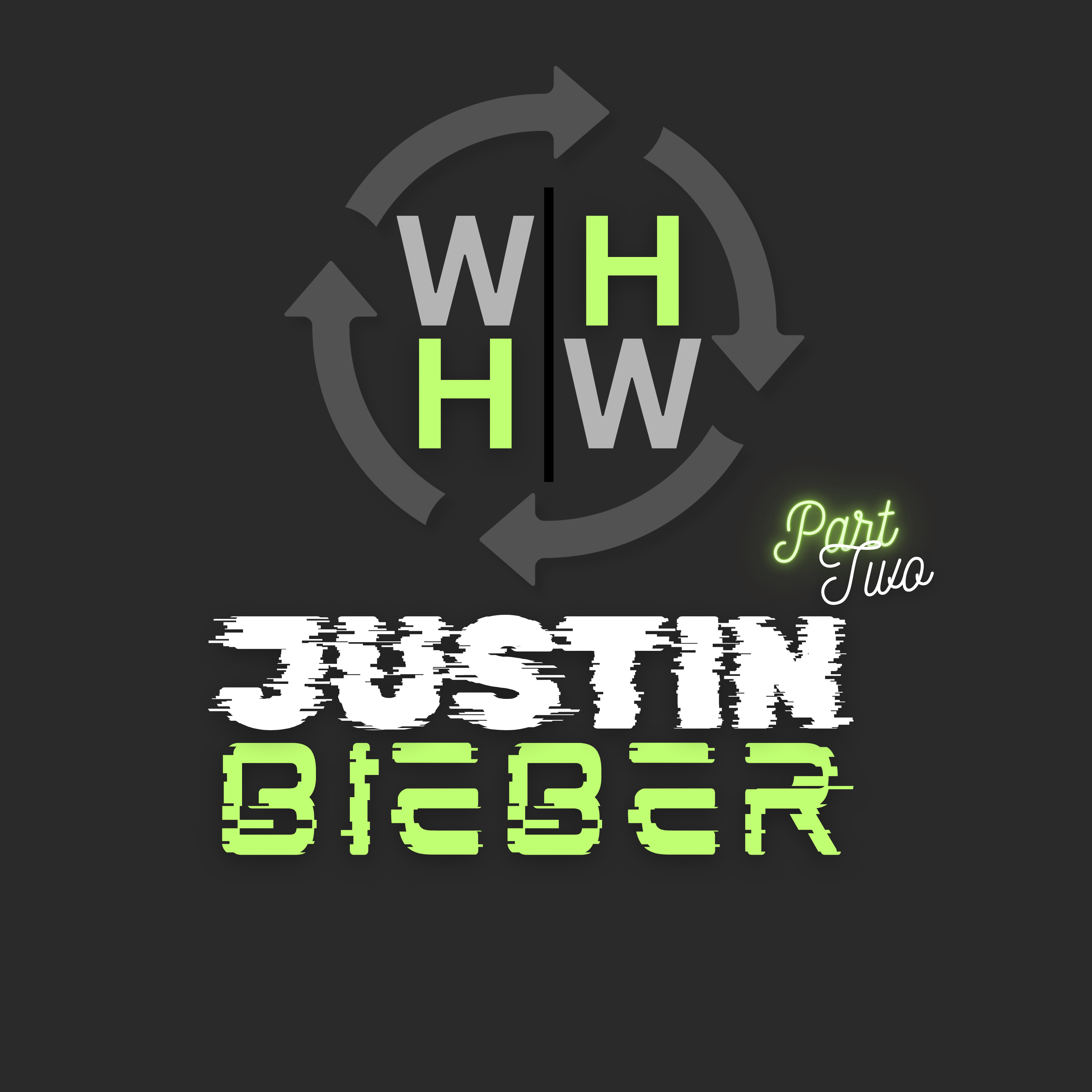 S2: E02 | What Had Happened Was...Justin Bieber Met My Kid - Part Two