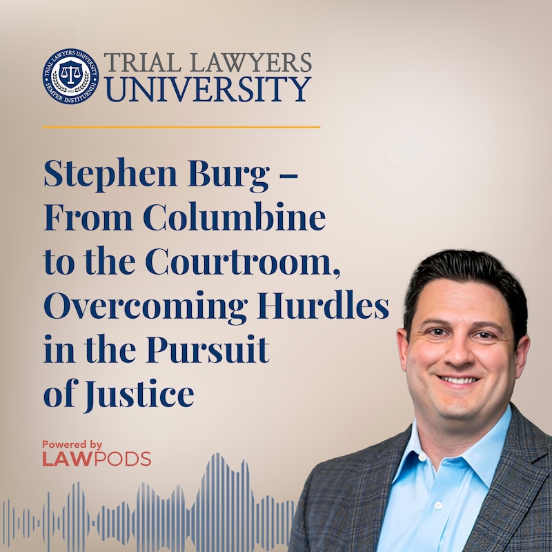 Artwork for podcast Trial Lawyers University