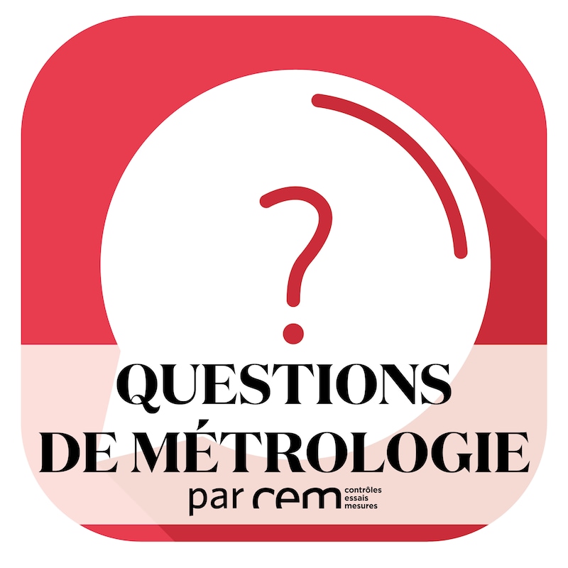 Artwork for podcast Questions de métrologie