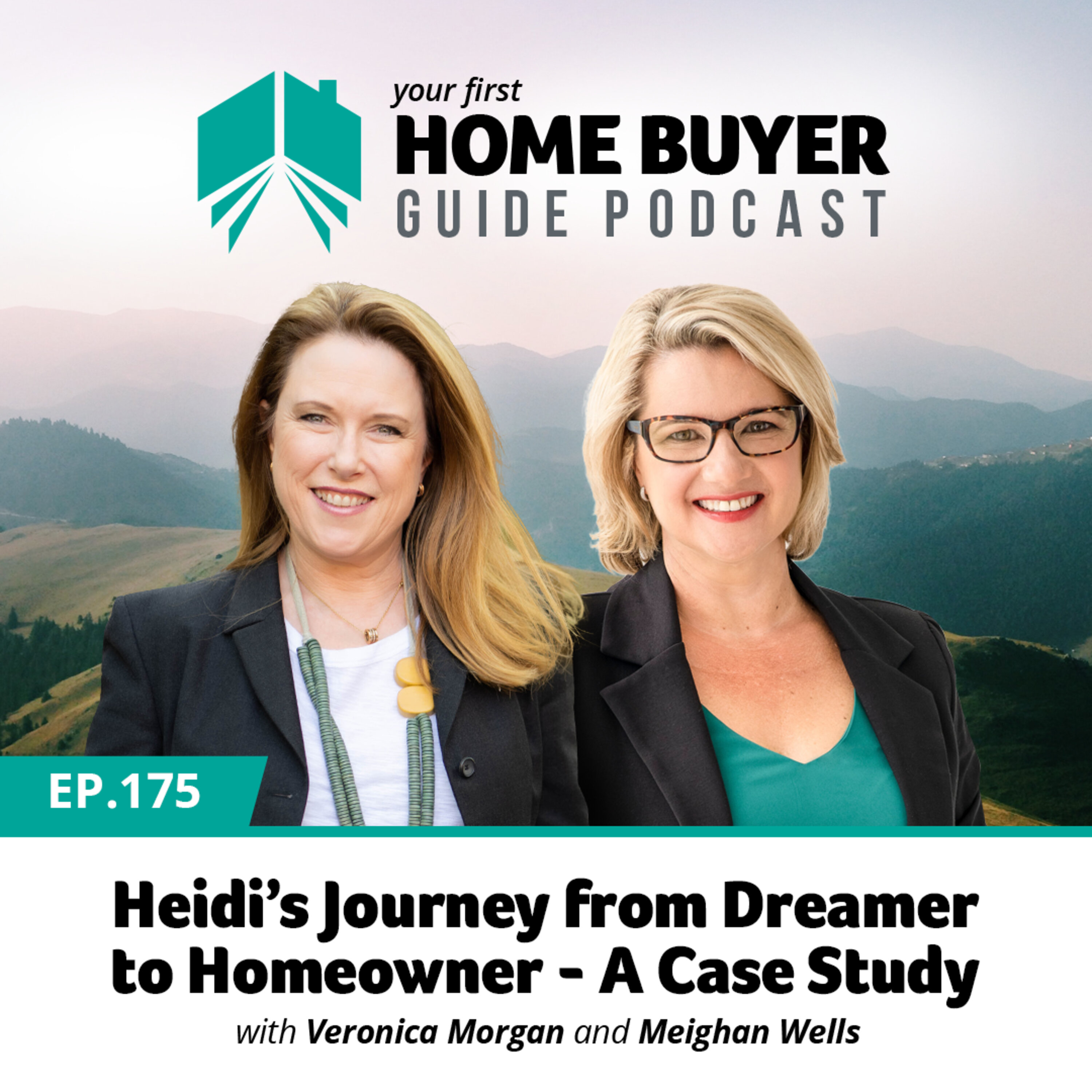 Your First Home Buyer Guide Podcast