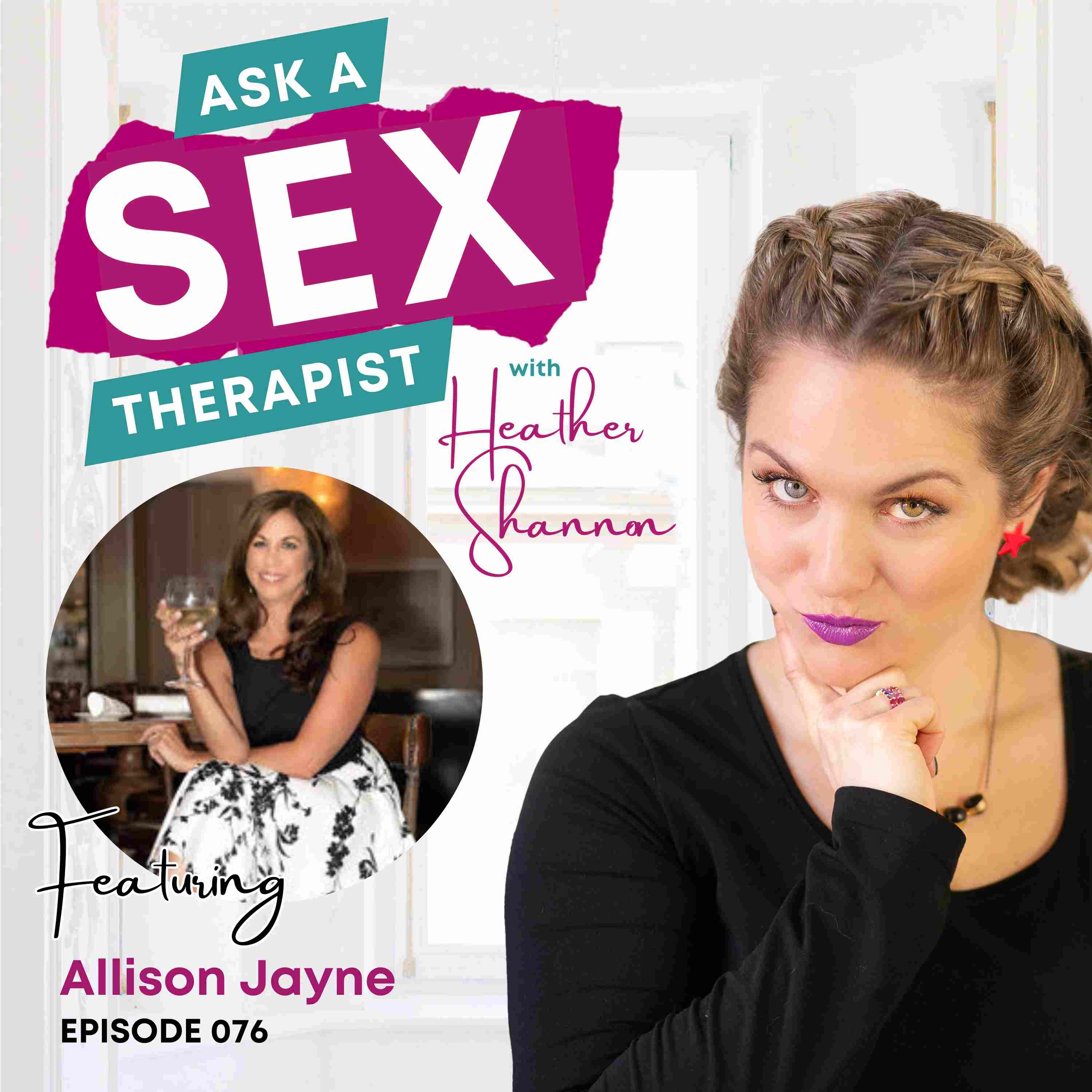 076: EFT Tapping for a Better Dating Life with Allison Jayne