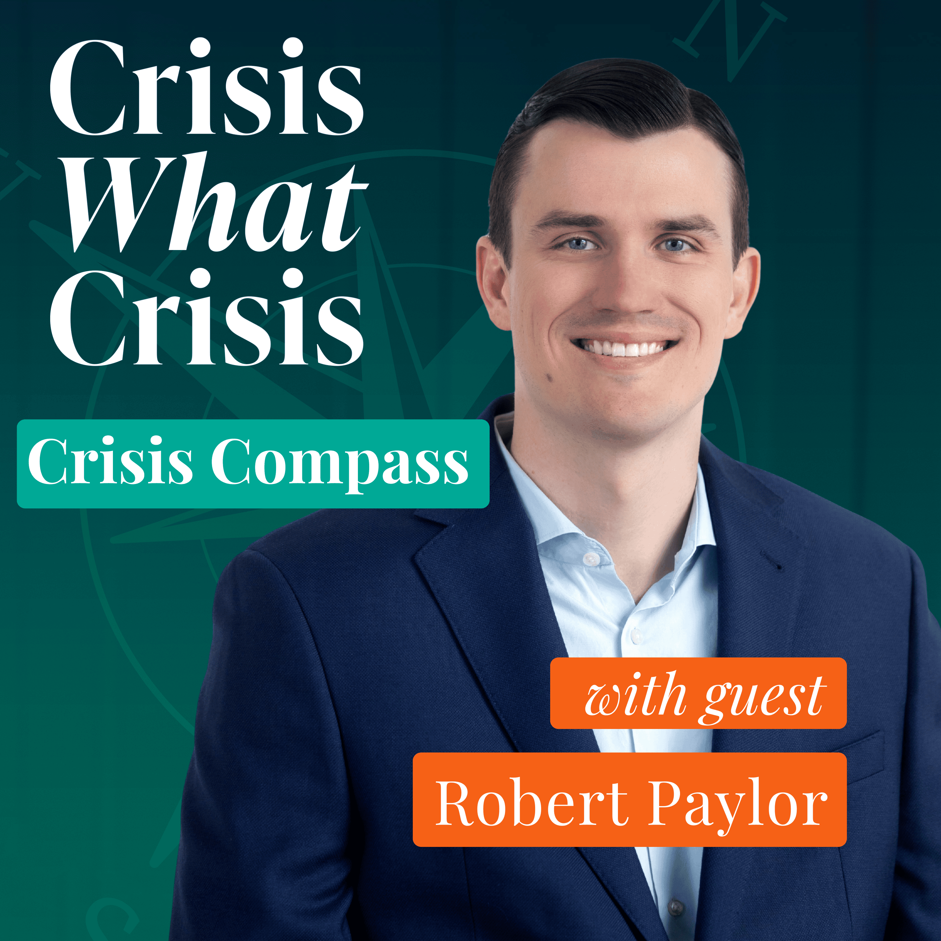 Robert Paylor's Crisis Compass