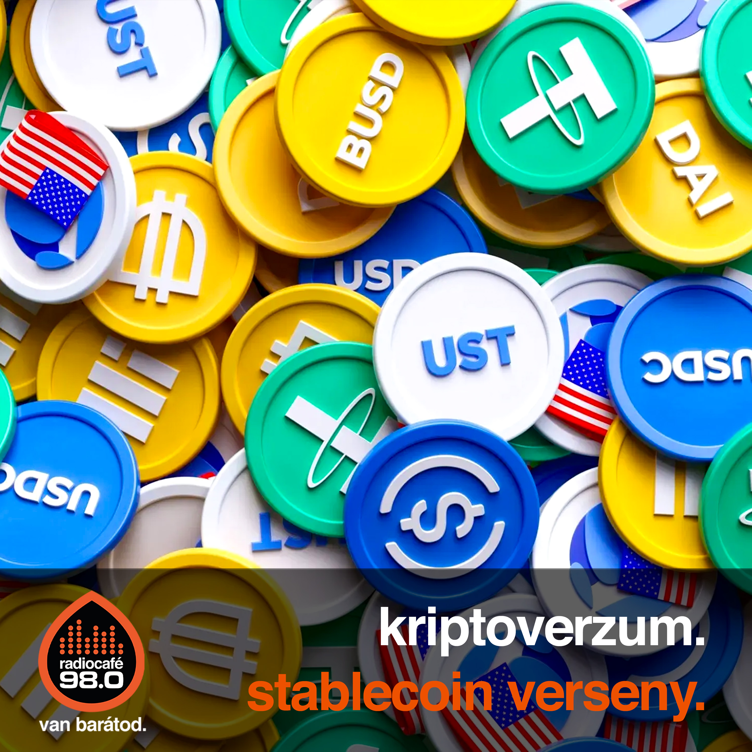 #124 - Zajlik a stablecoin verseny, és még nem tudni, ki lesz a nyertes (2025-07-09) episode artwork