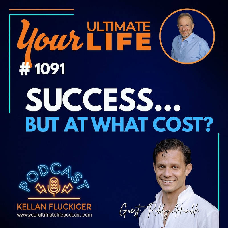 Artwork for podcast Your Ultimate Life with Kellan Fluckiger