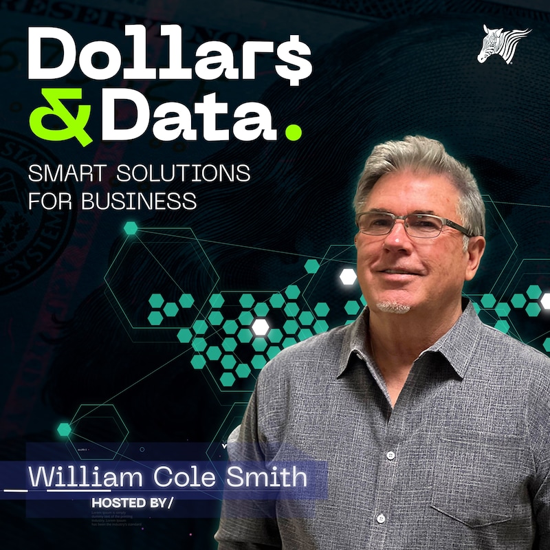 Artwork for podcast Dollars and Data: Smart Solutions For Business  