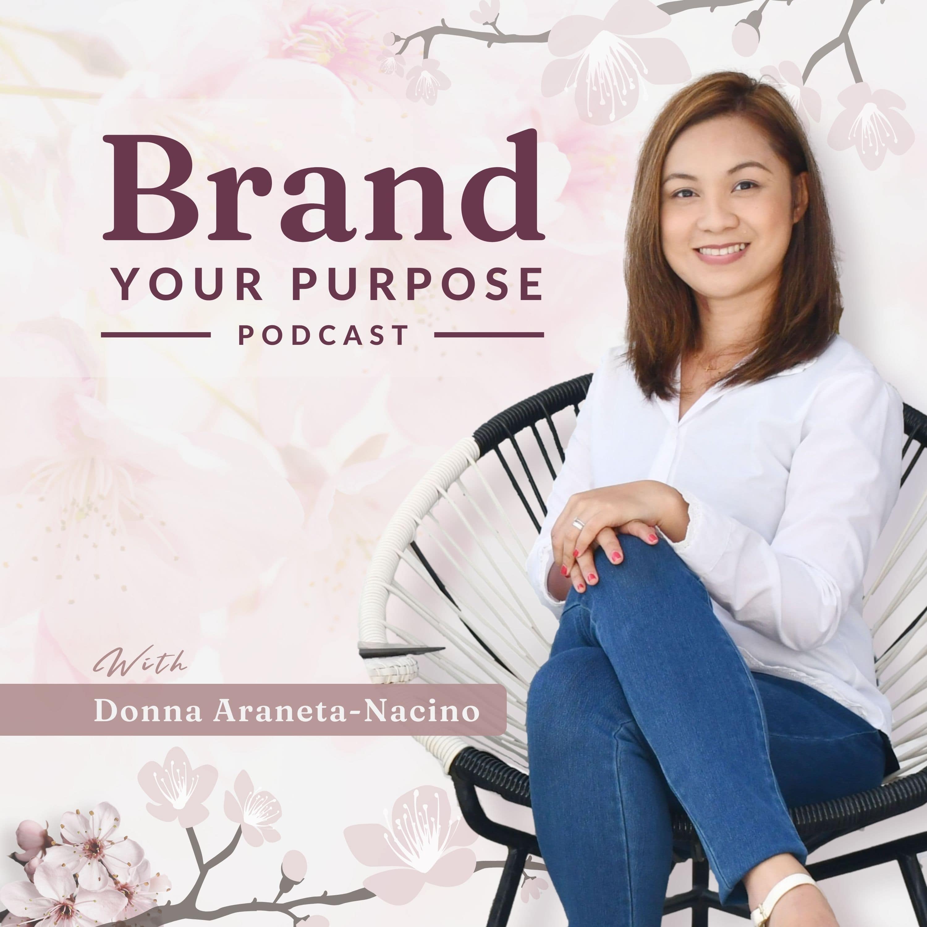 Artwork for Brand Your Purpose with Donna Araneta
