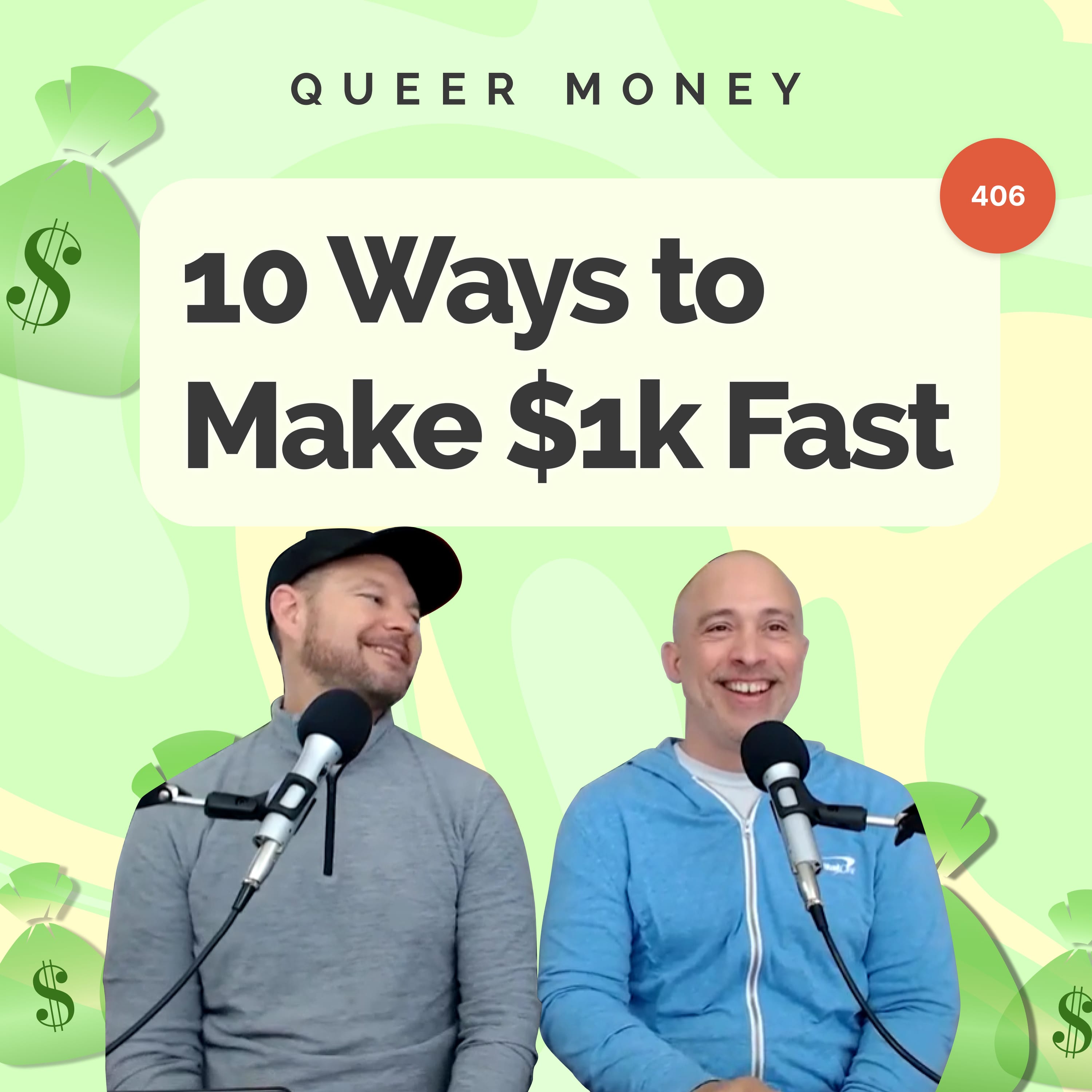 10 Ways to Make $1,000 Fast | Queer Money Ep. 406
