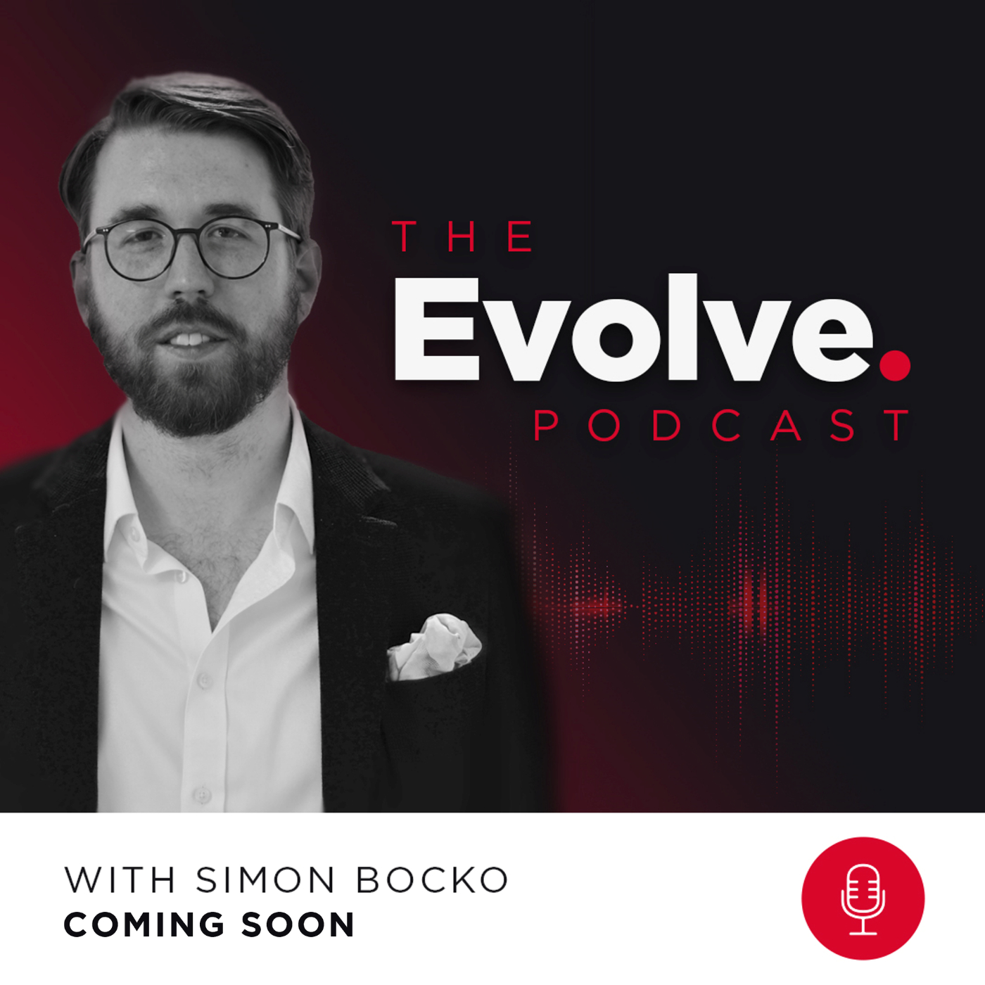 Welcome to the Evolve Podcast episode artwork