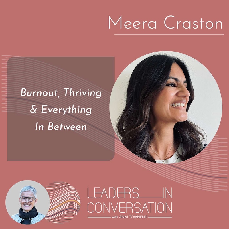 Artwork for podcast Leaders in Conversation with Anni Townend