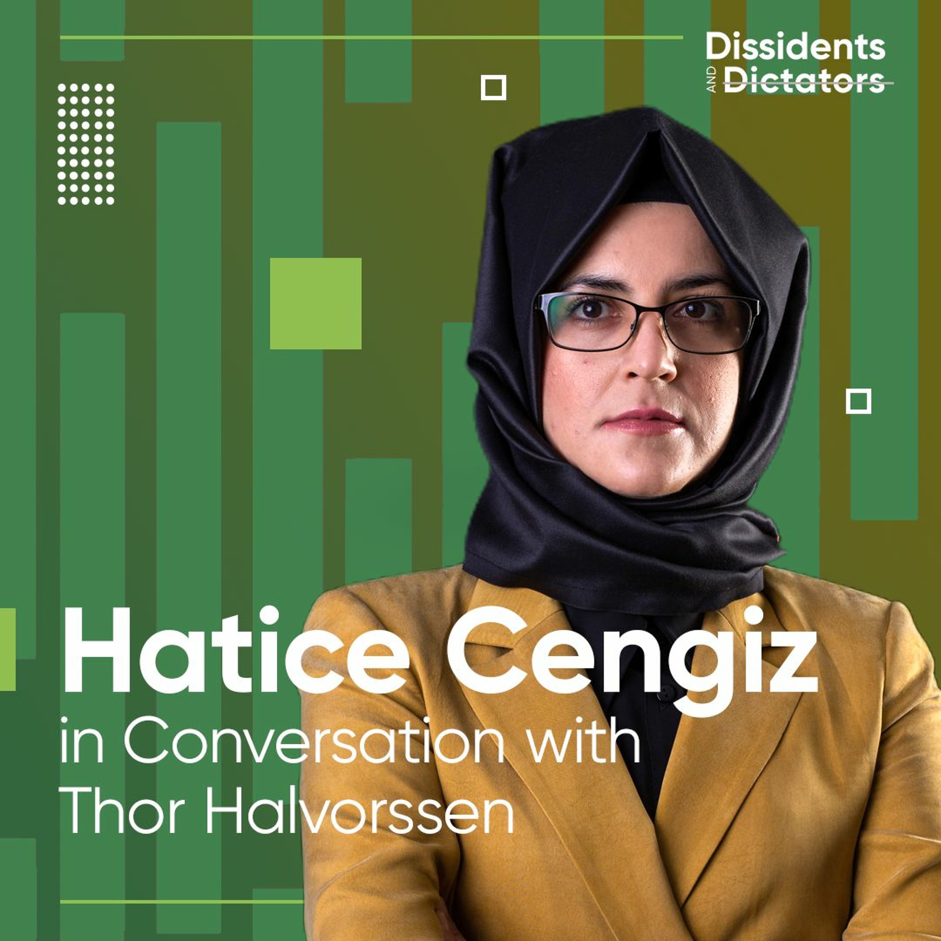 Hatice Cengiz in Conversation with Thor Halvorssen