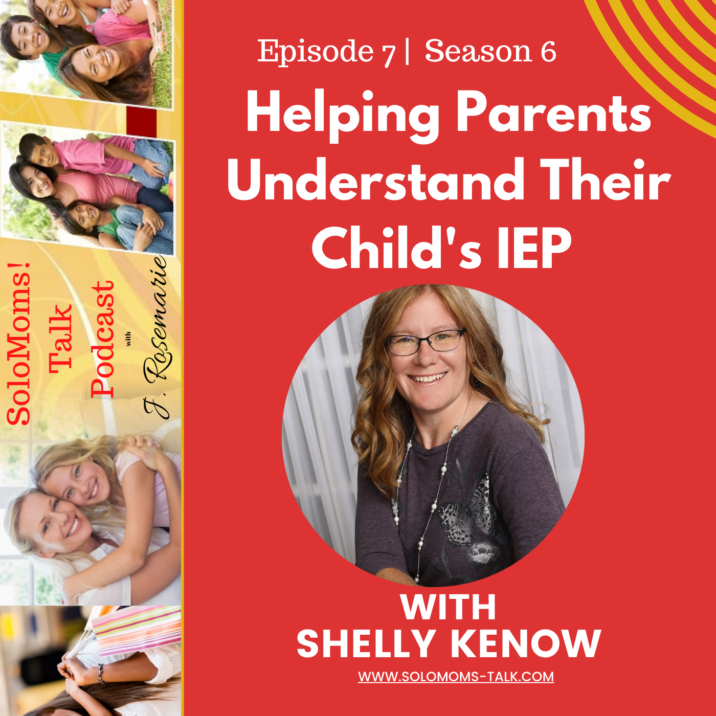 Helping Parents Understand Their Child's IEP w/Shelley Kenow