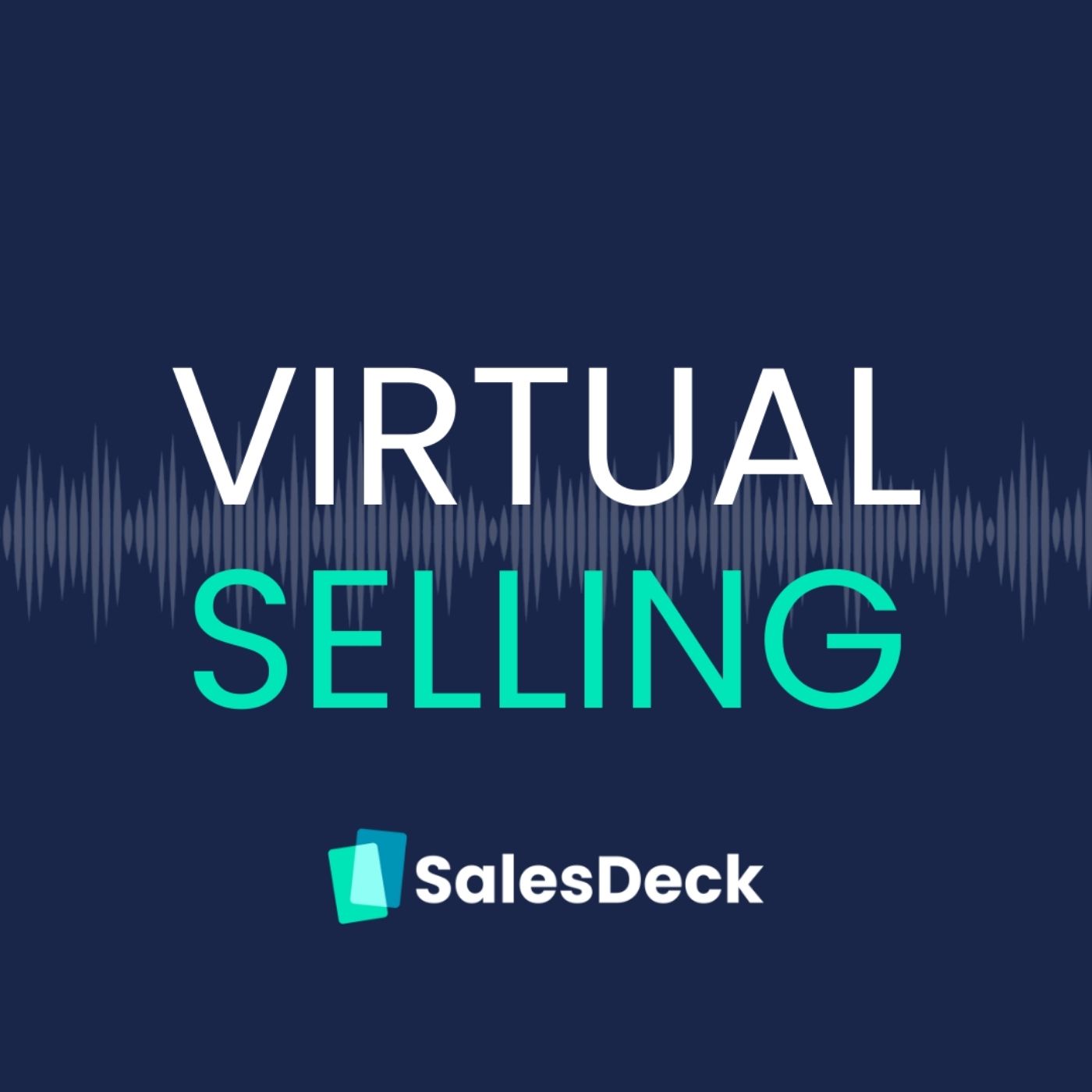 Artwork for podcast Virtual Selling
