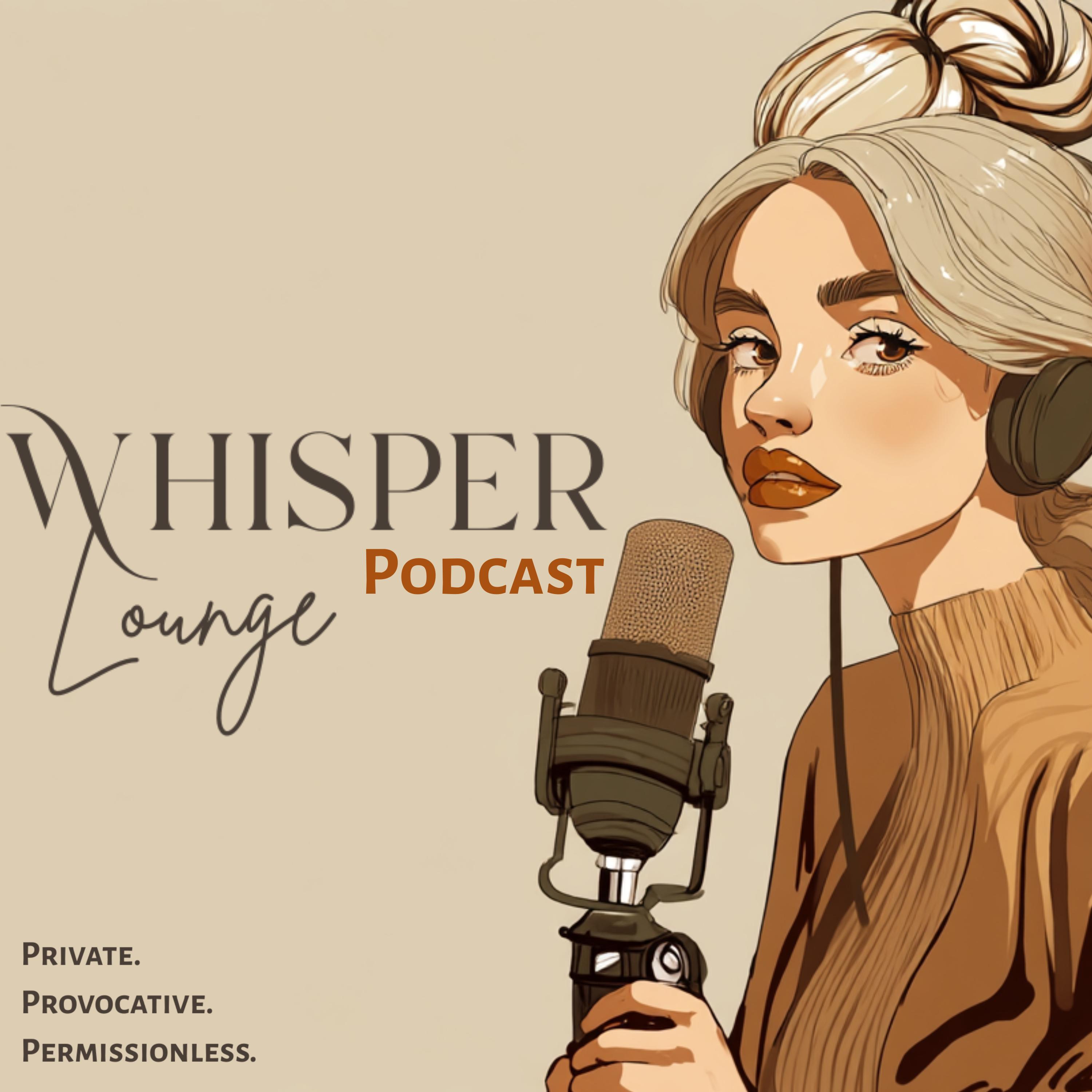 Show artwork for Whisper Lounge Podcast