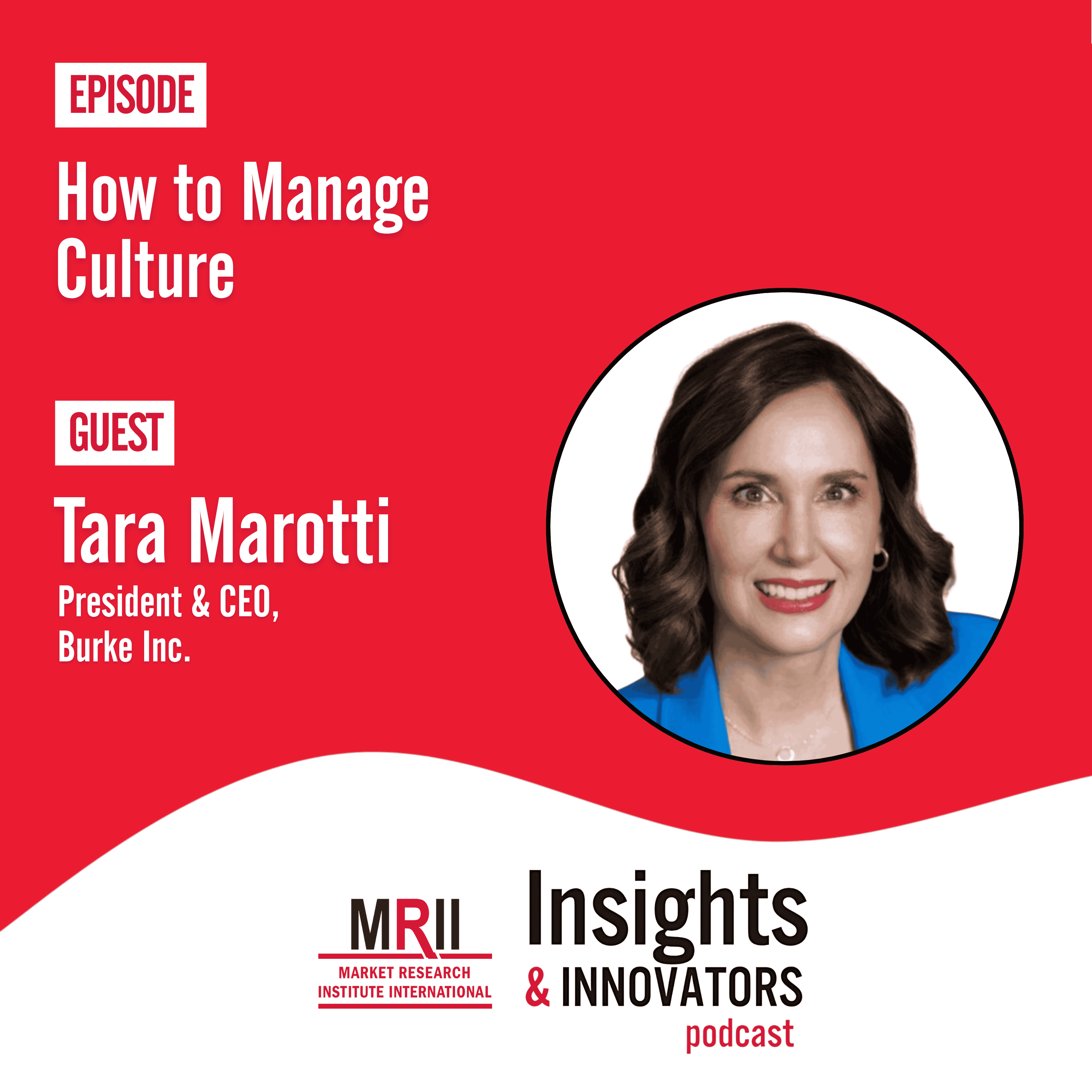 How to Manage Culture with Tara Marotti episode artwork