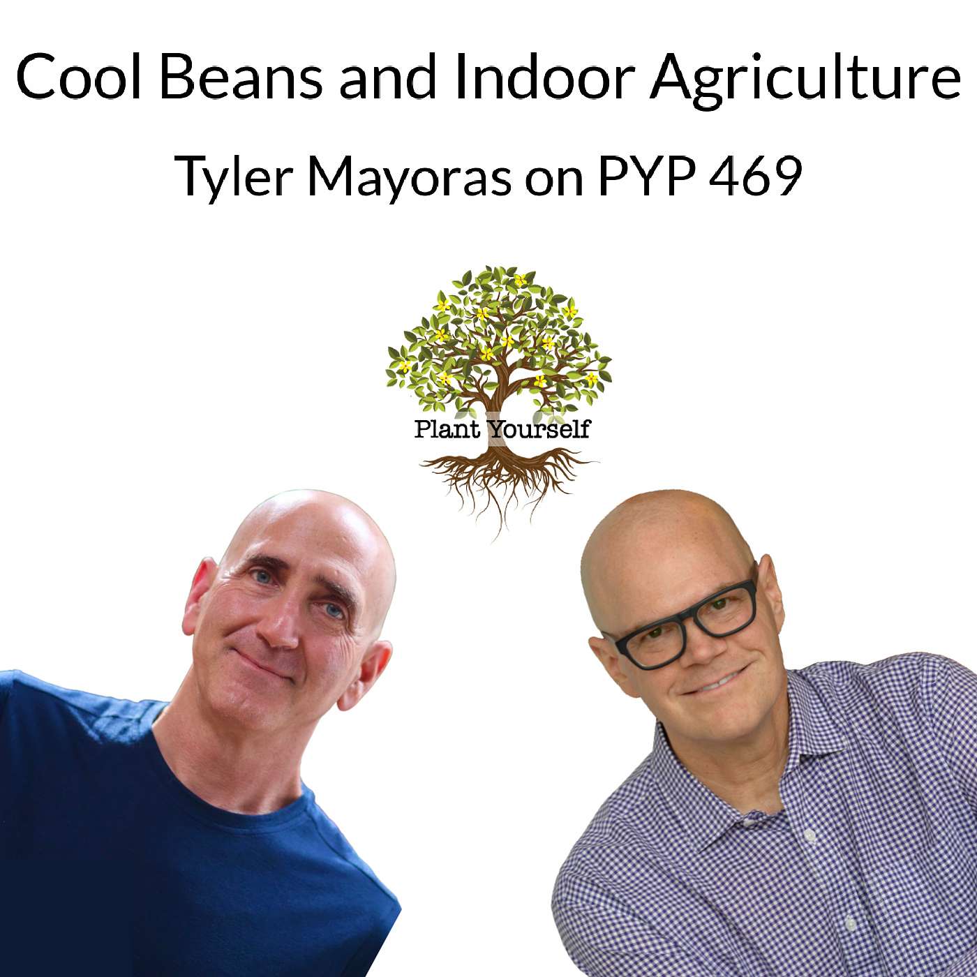 The Plant Yourself Podcast