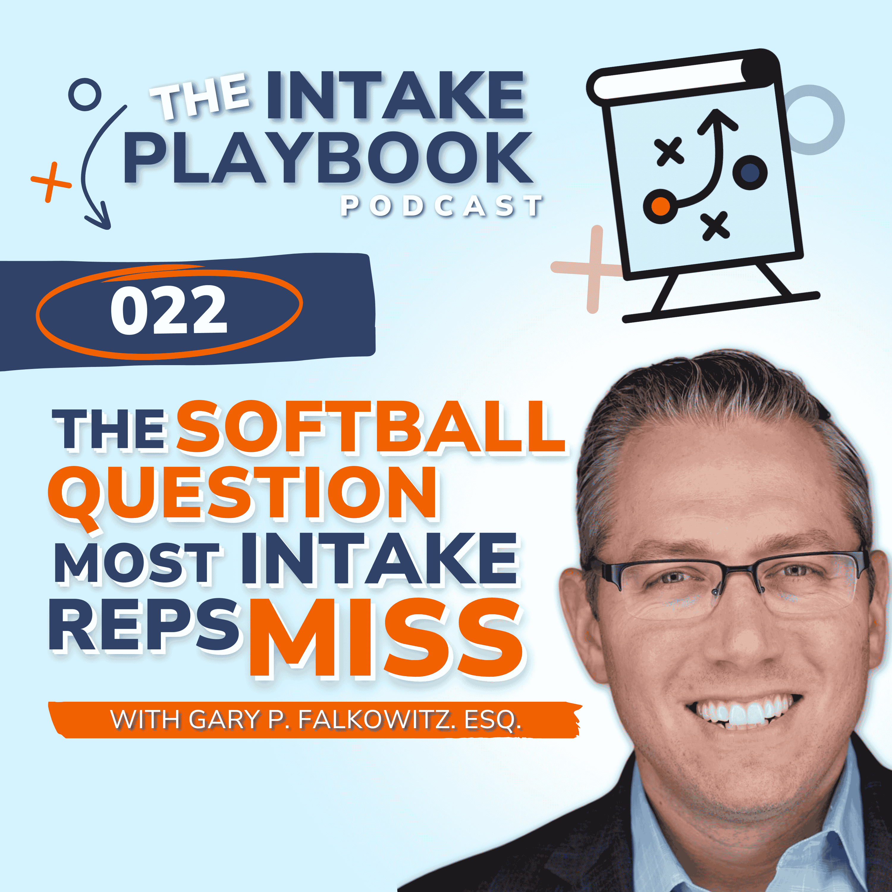 The Softball Question Most Intake Reps Miss [022] episode artwork