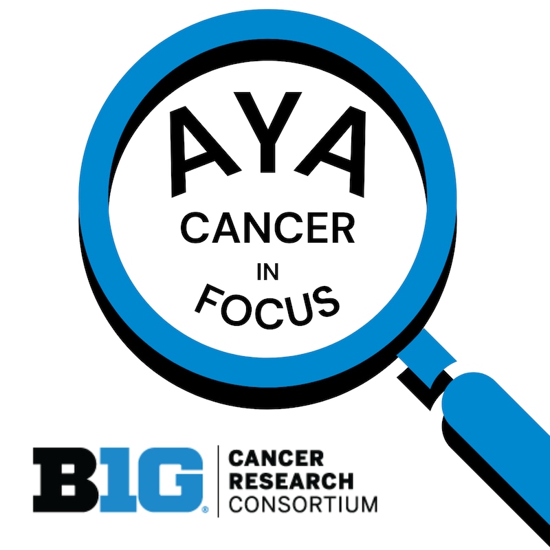 Artwork for podcast AYA Cancer in Focus