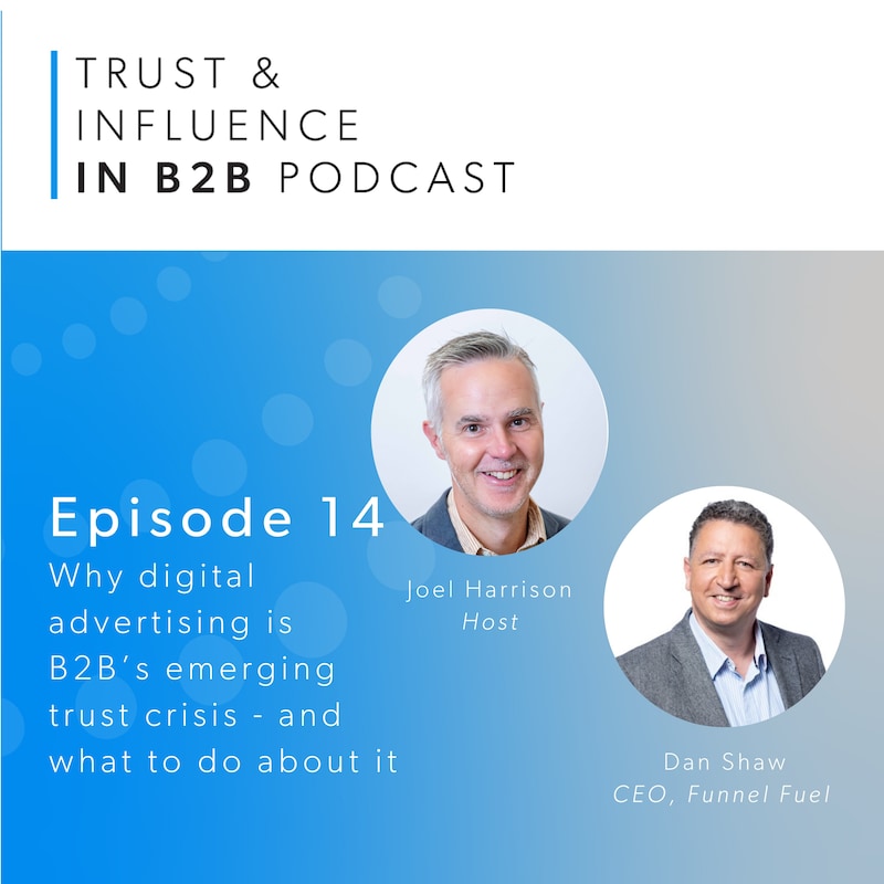 Artwork for podcast Trust & Influence in B2B