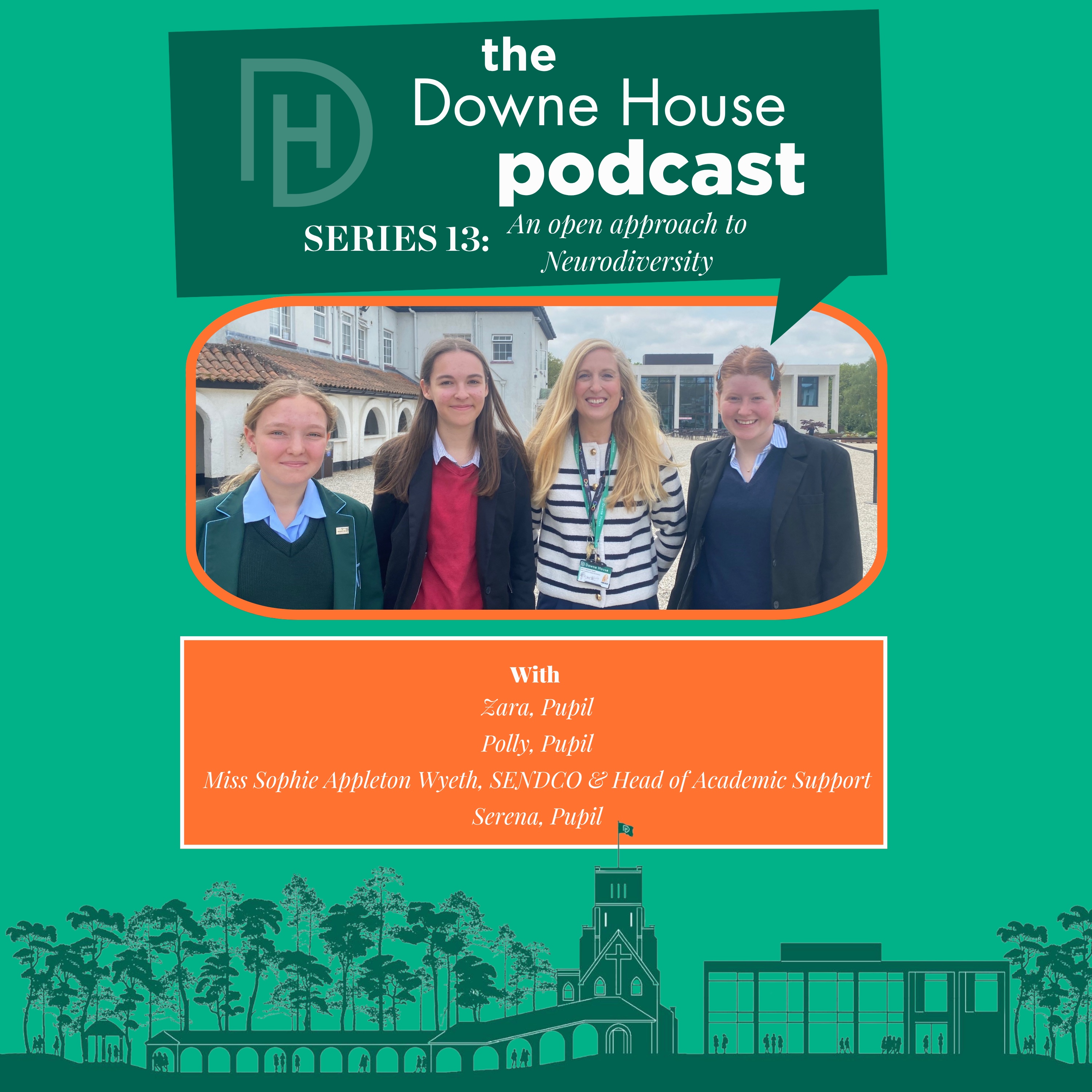 The Downe House Podcast