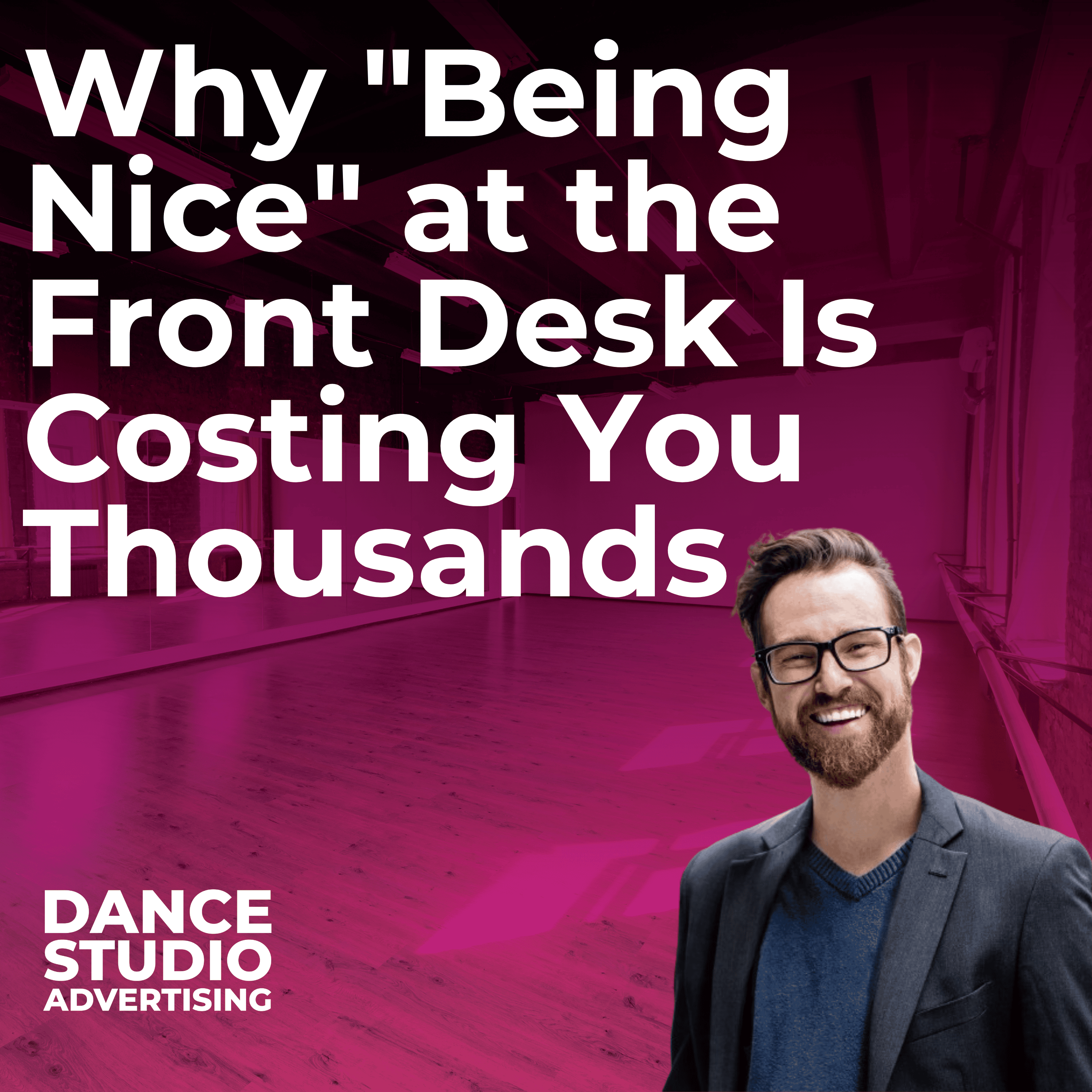 Dance Studio Advertising | The Podcast