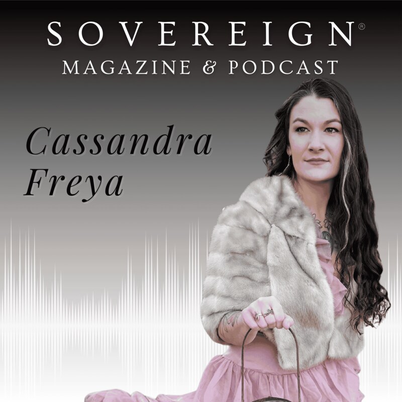 Artwork for podcast SOVEREIGN Magazine® Podcast