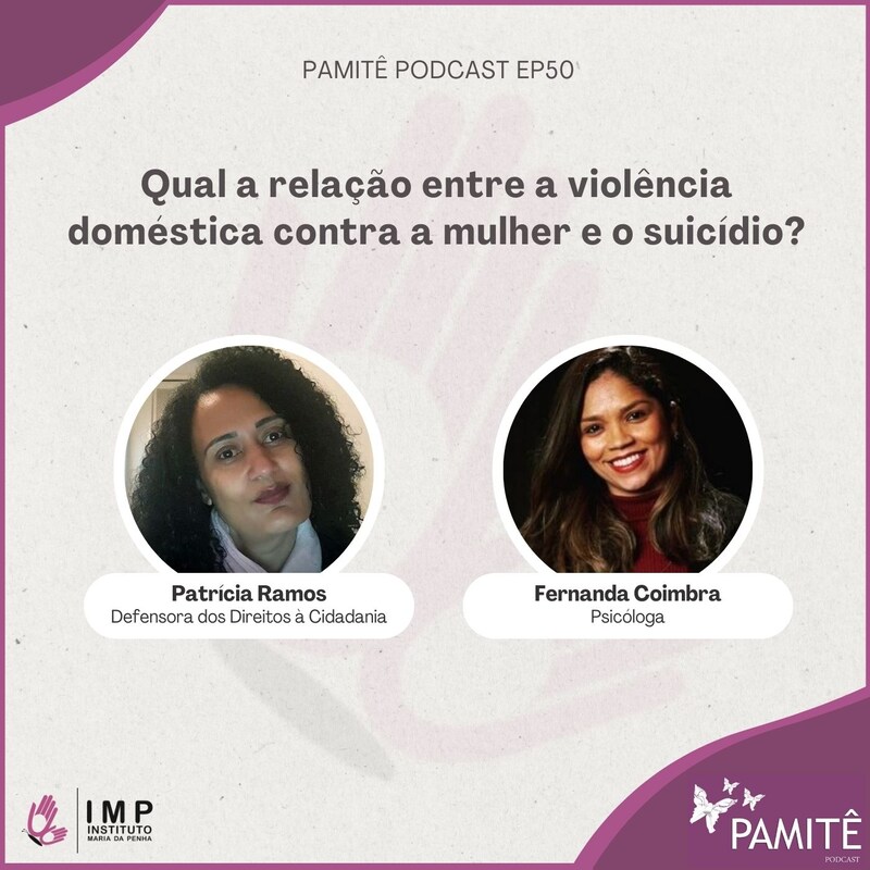Artwork for podcast Pamitê｜Instituto Maria da Penha