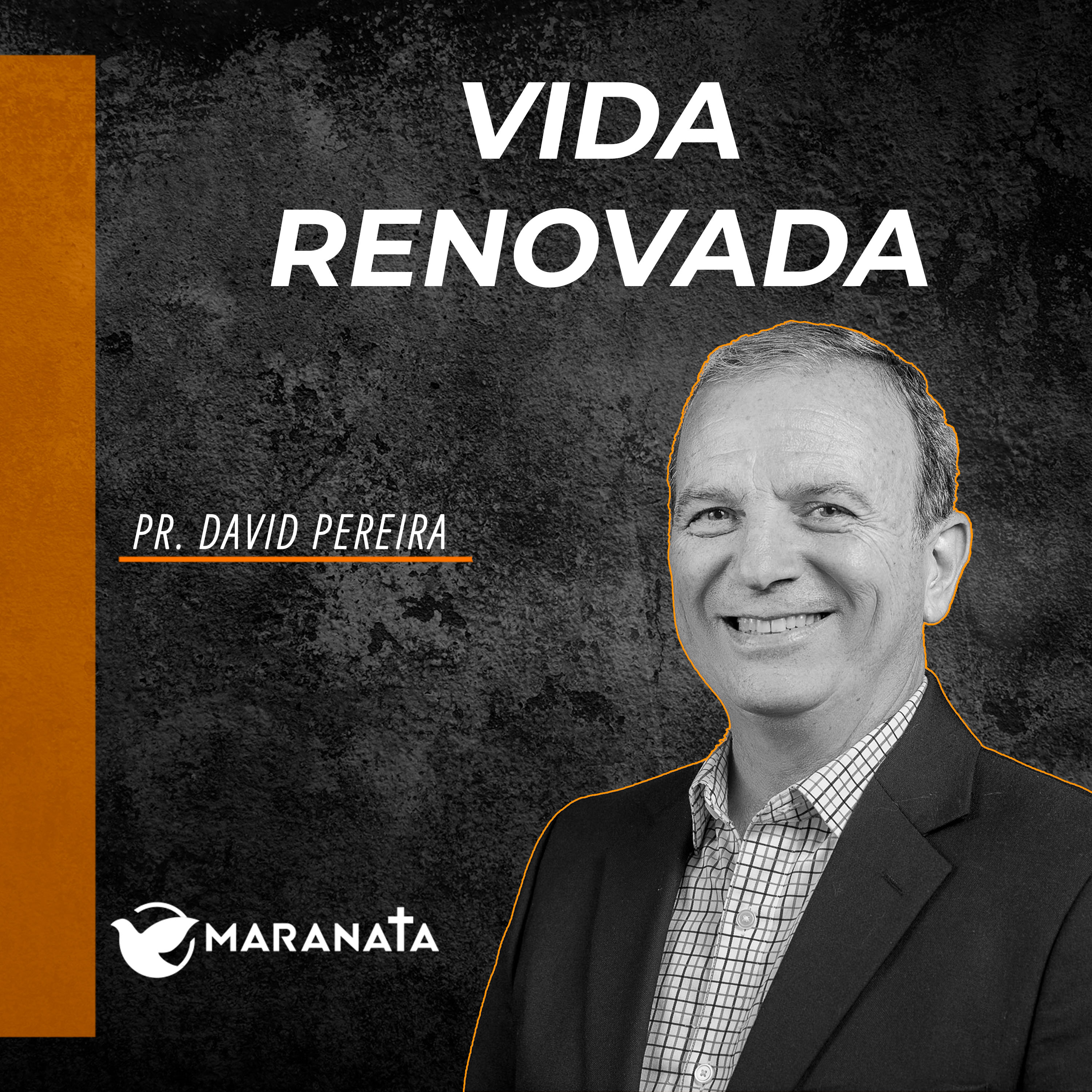 Vida renovada - Pr. David Pereira episode artwork