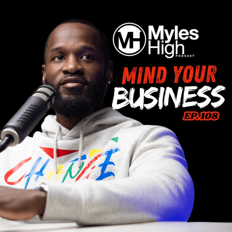 Artwork for podcast Myles High Podcast