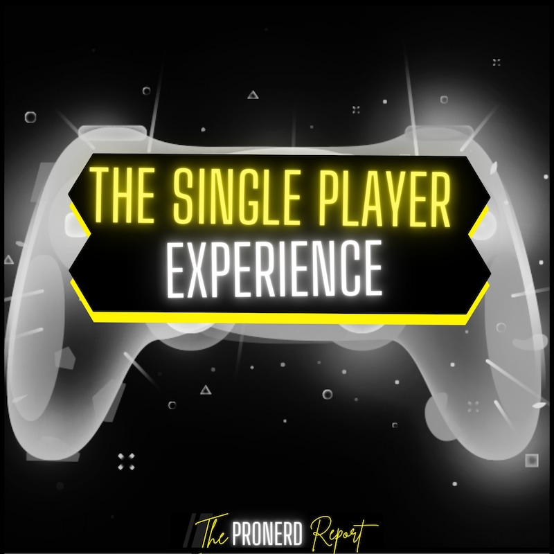 Artwork for podcast The Single Player Experience
