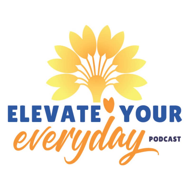 Artwork for podcast Elevate Your Everyday with Elim Park