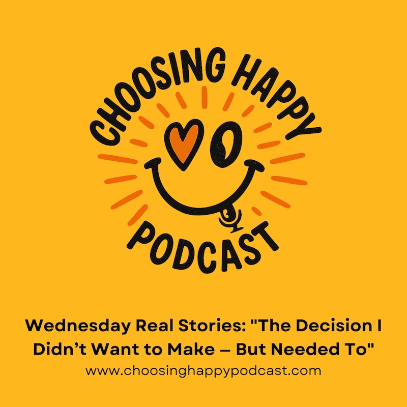 Artwork for podcast Choosing Happy