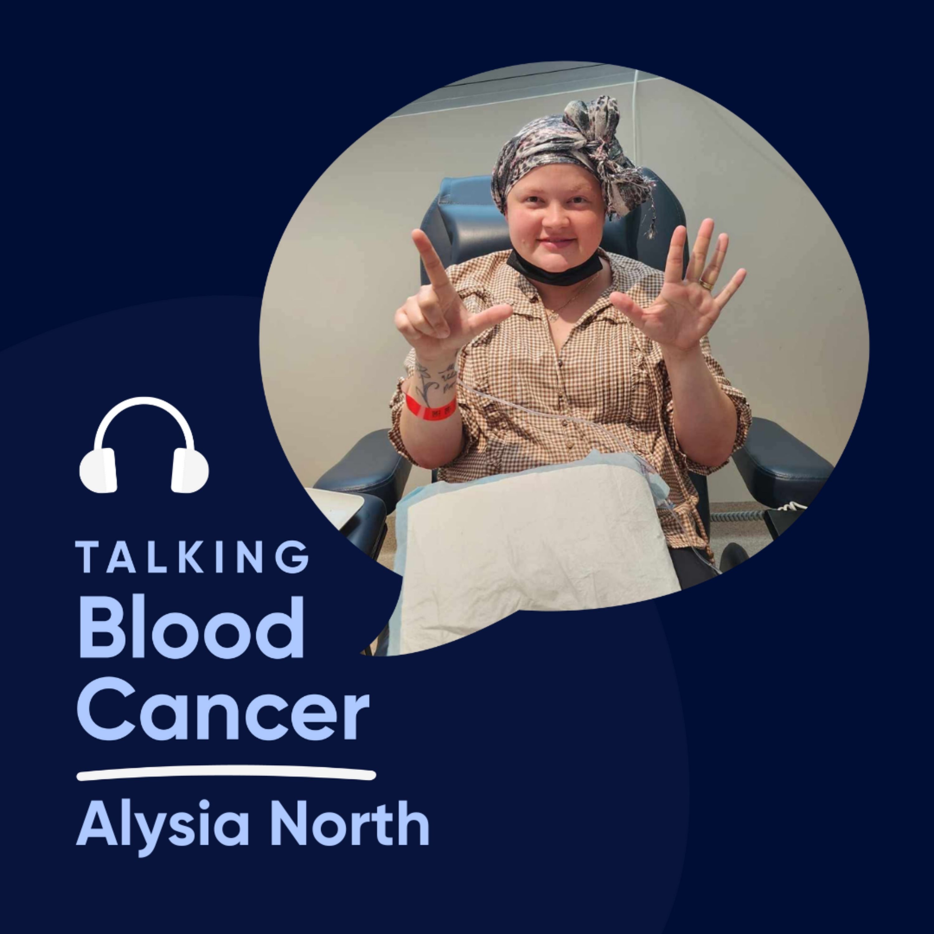 From New Mum to Cancer Warrior: Alysia North’s Blood Cancer Story episode artwork