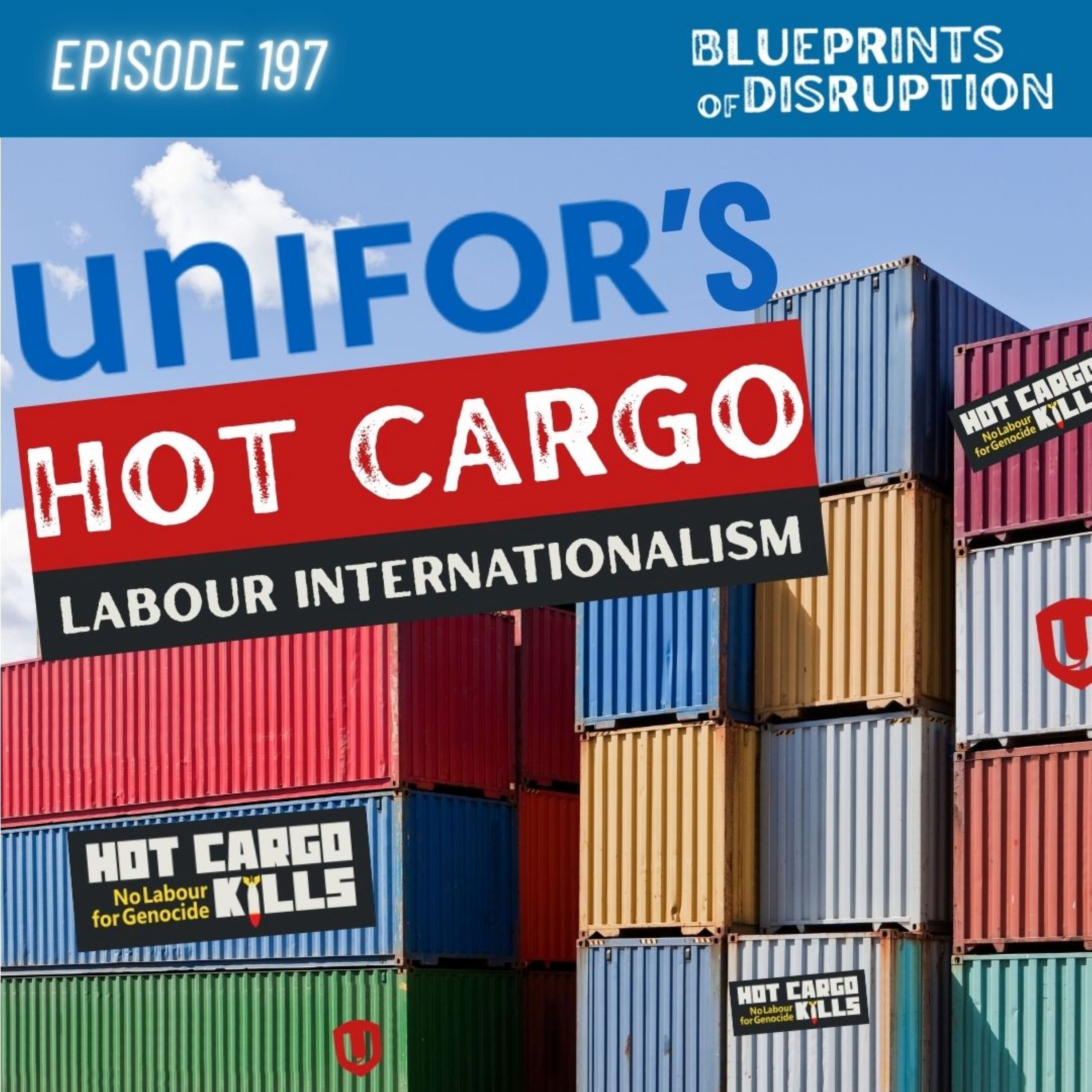 UNIFOR's Hot Cargo: Labour Internationalism