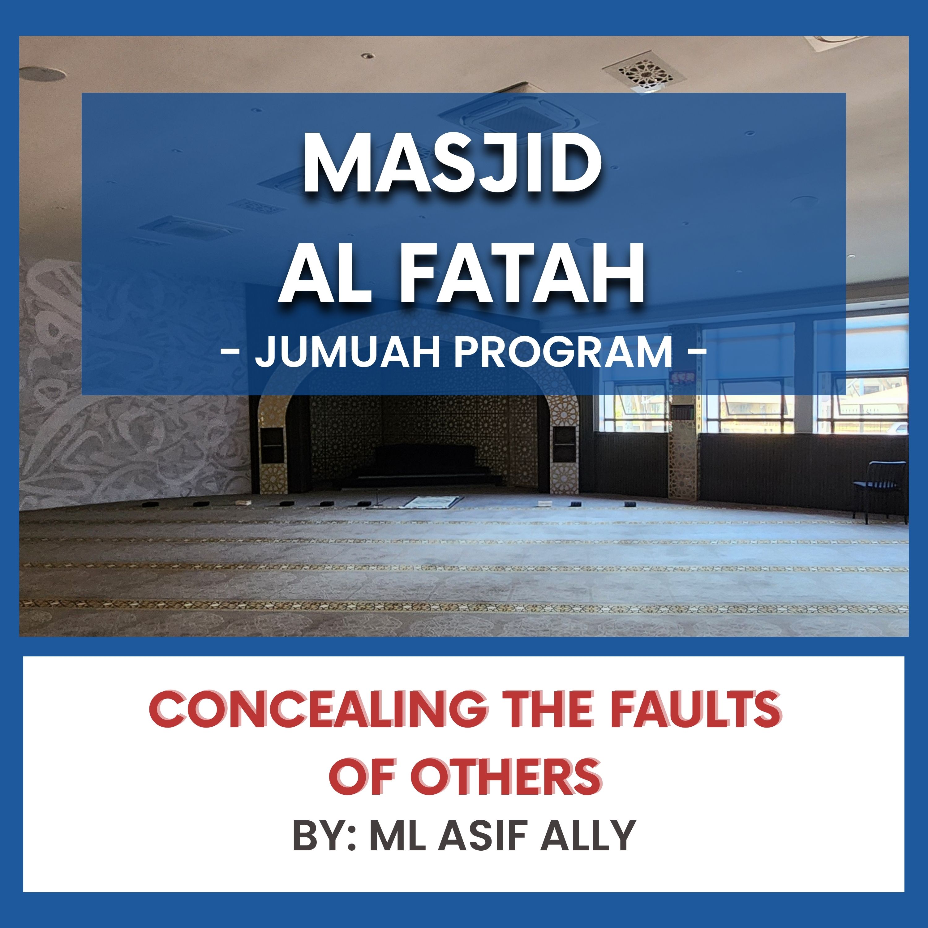 Concealing the Faults of Others by ML Asif Ally episode artwork