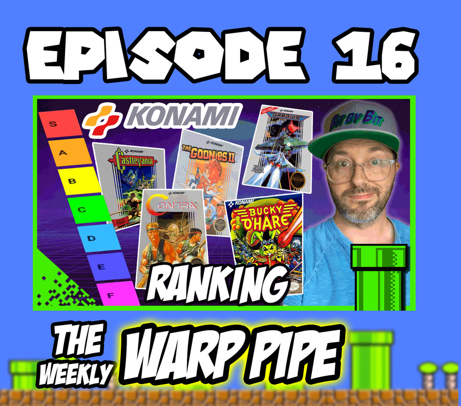 Let's Rank Every KONAMI game on NES ~The Weekly WARP PIPE Podcast ~ EP 16