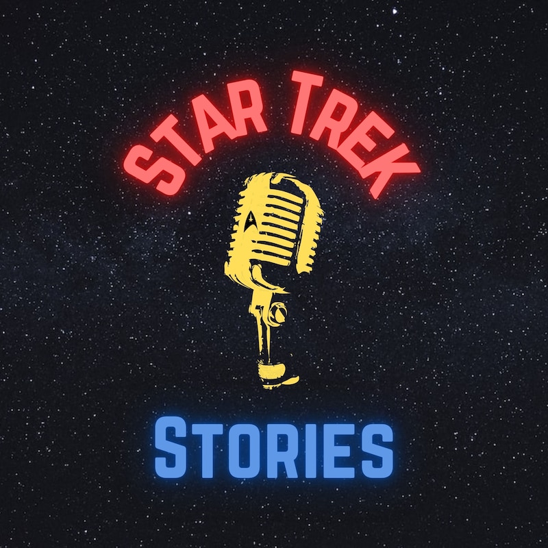 Artwork for podcast Star Trek Stories