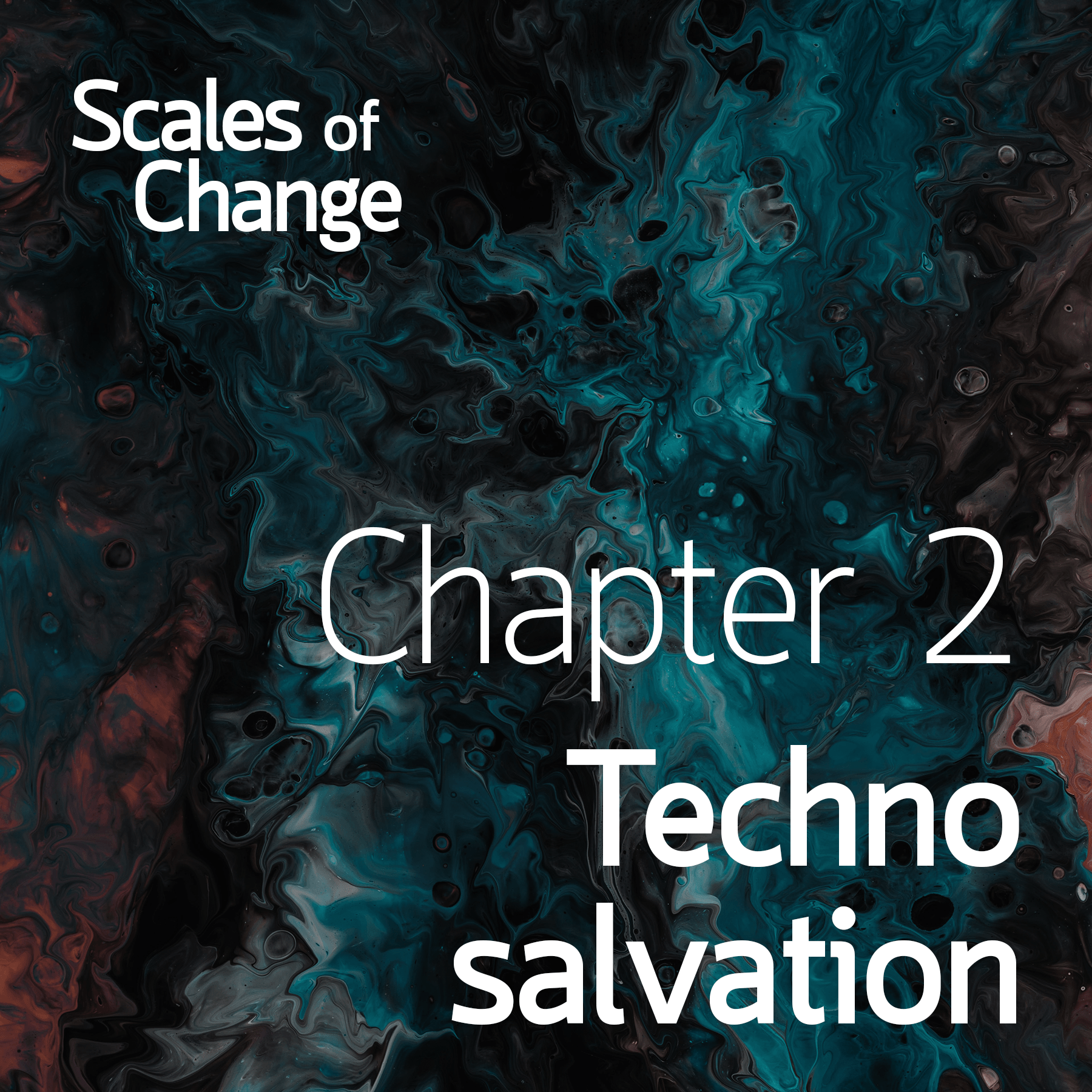 Chapter 2: Technosalvation