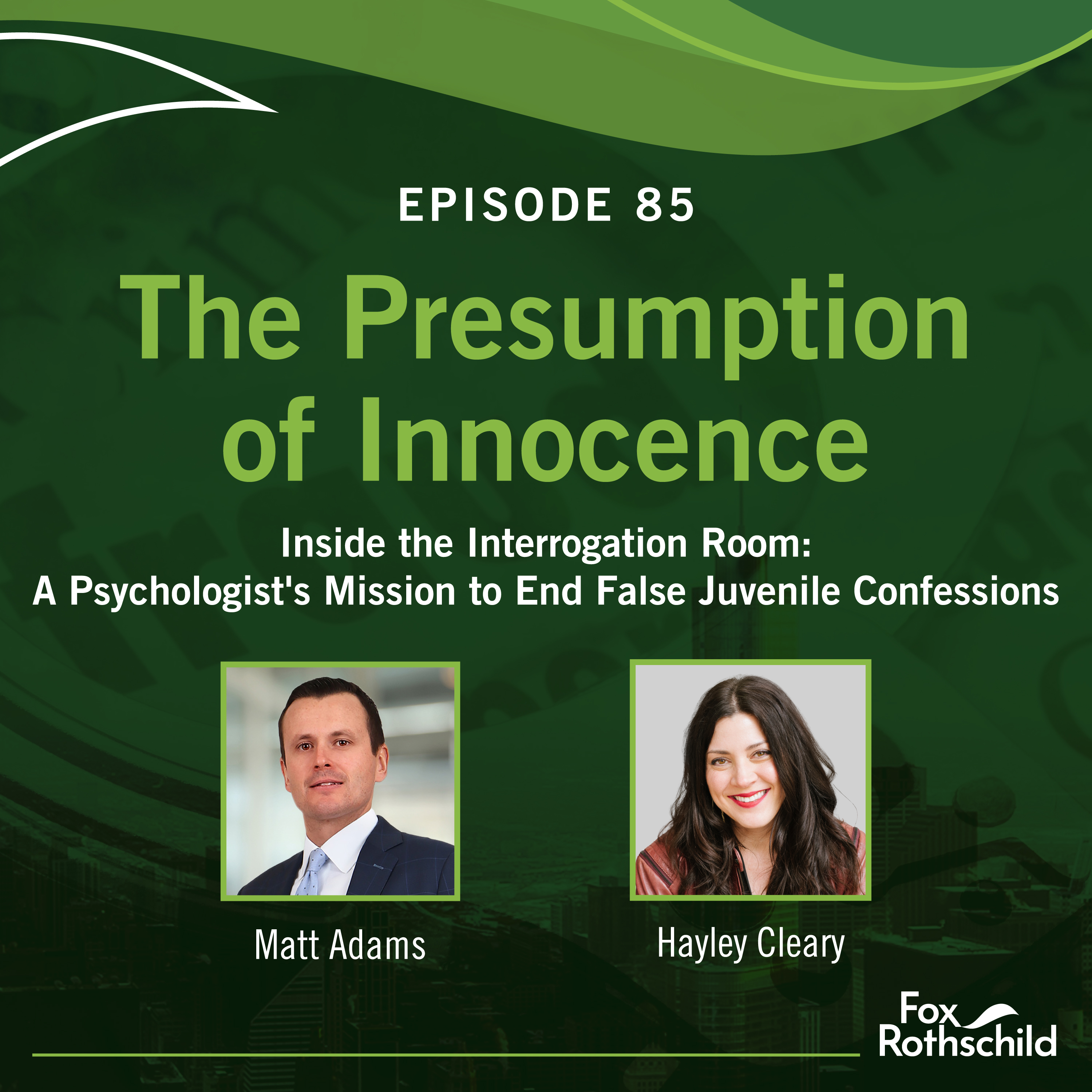 Fox Rothschild: The Presumption of Innocence