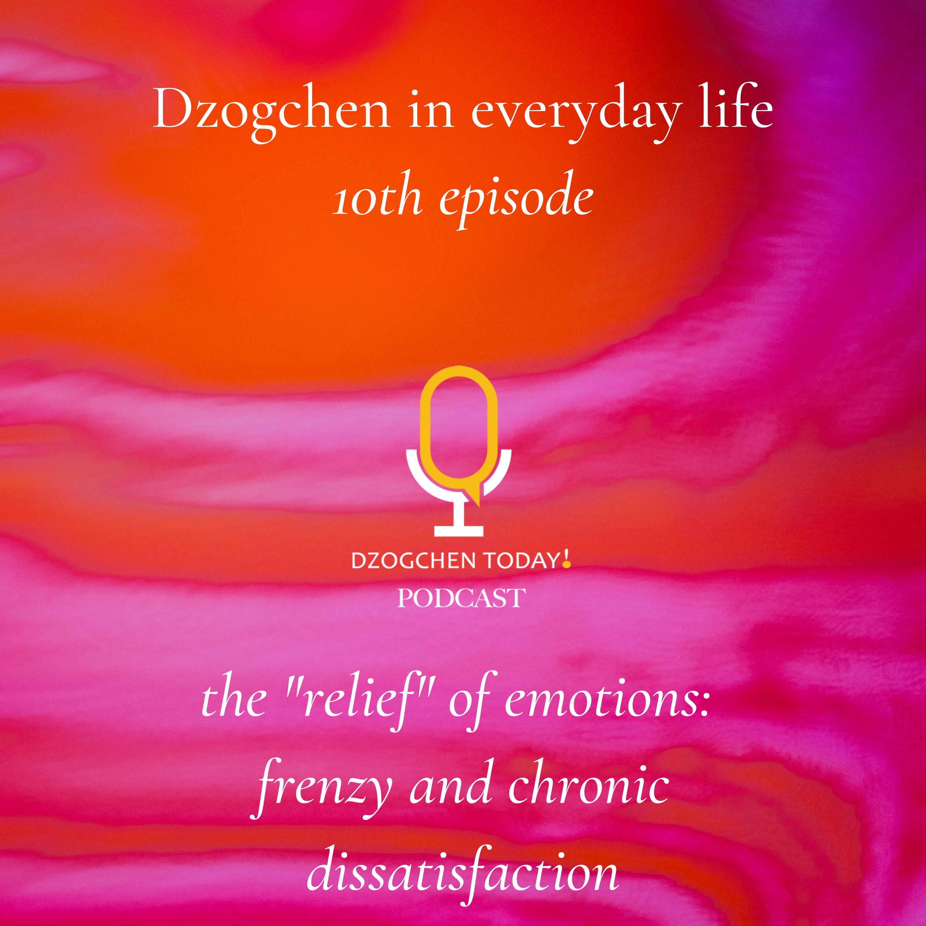 Dzogchen in everyday life