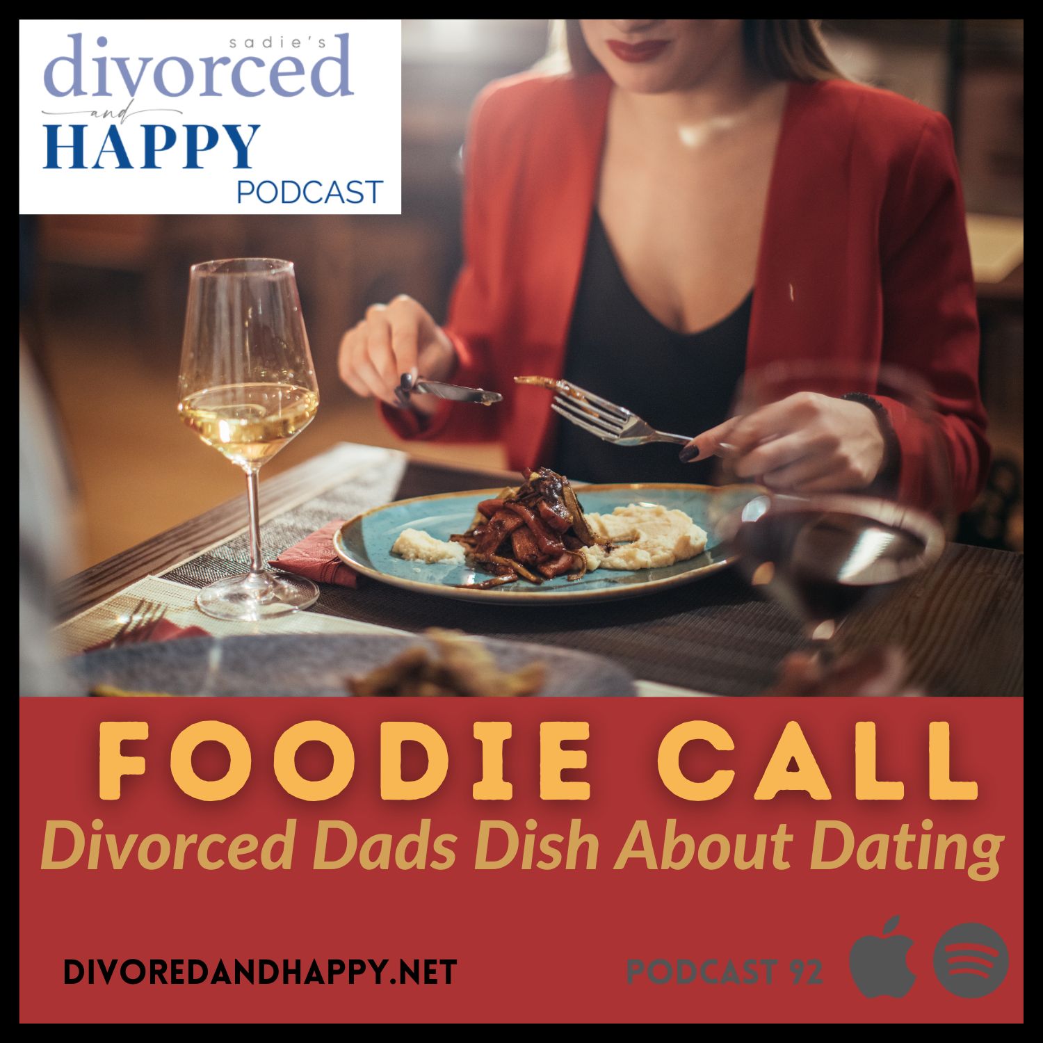 Foodie Calls:  Divorced Dads Dish About Dating