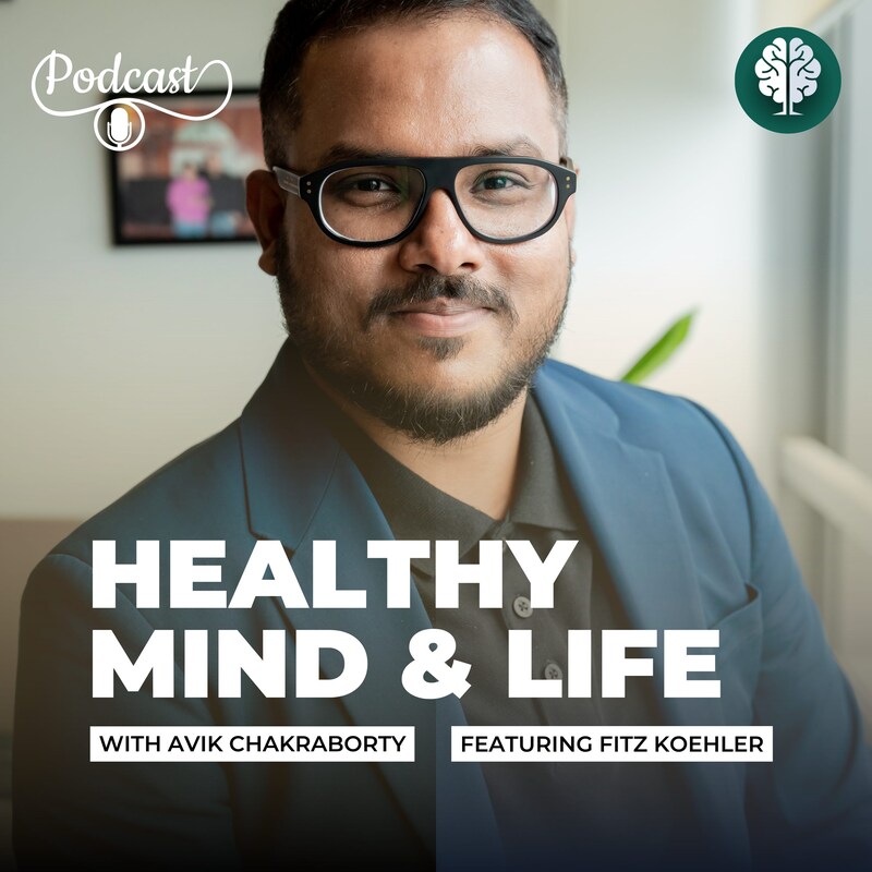 Artwork for podcast Healthy Mind, Healthy Life