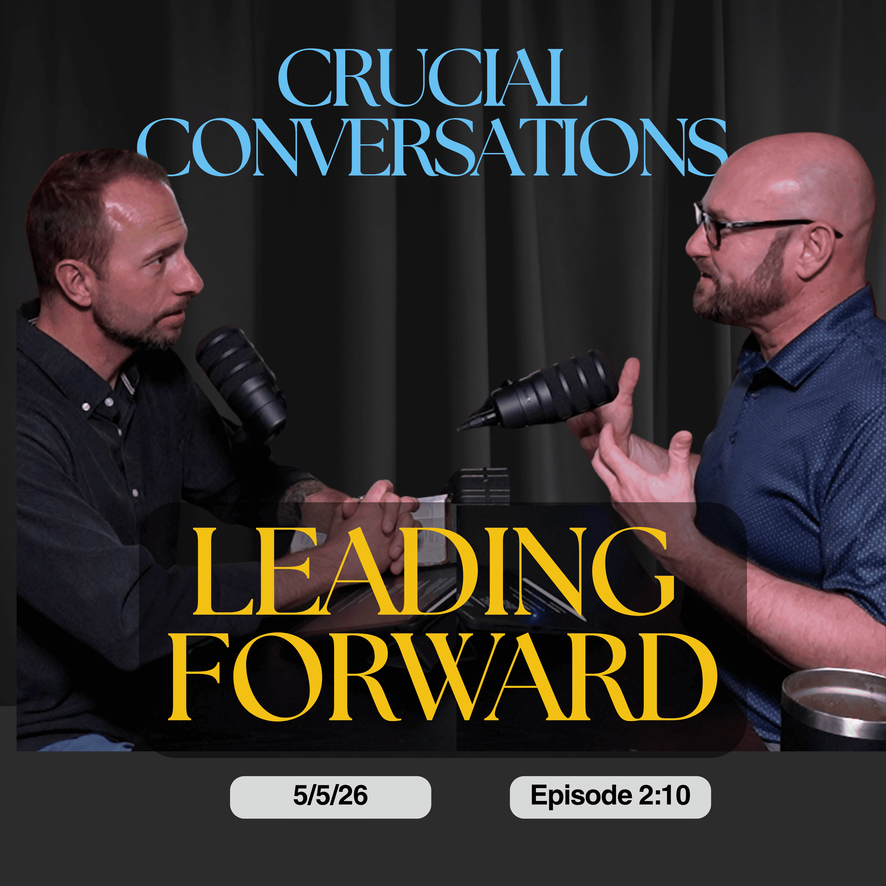 2.10 Crucial Conversations episode artwork