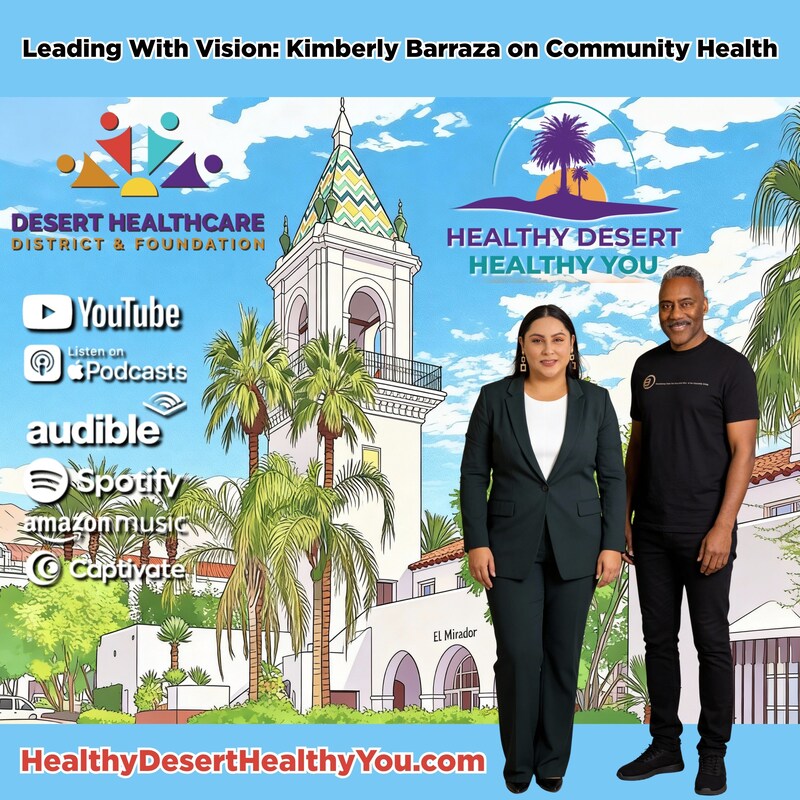Artwork for podcast Healthy Desert Healthy You
